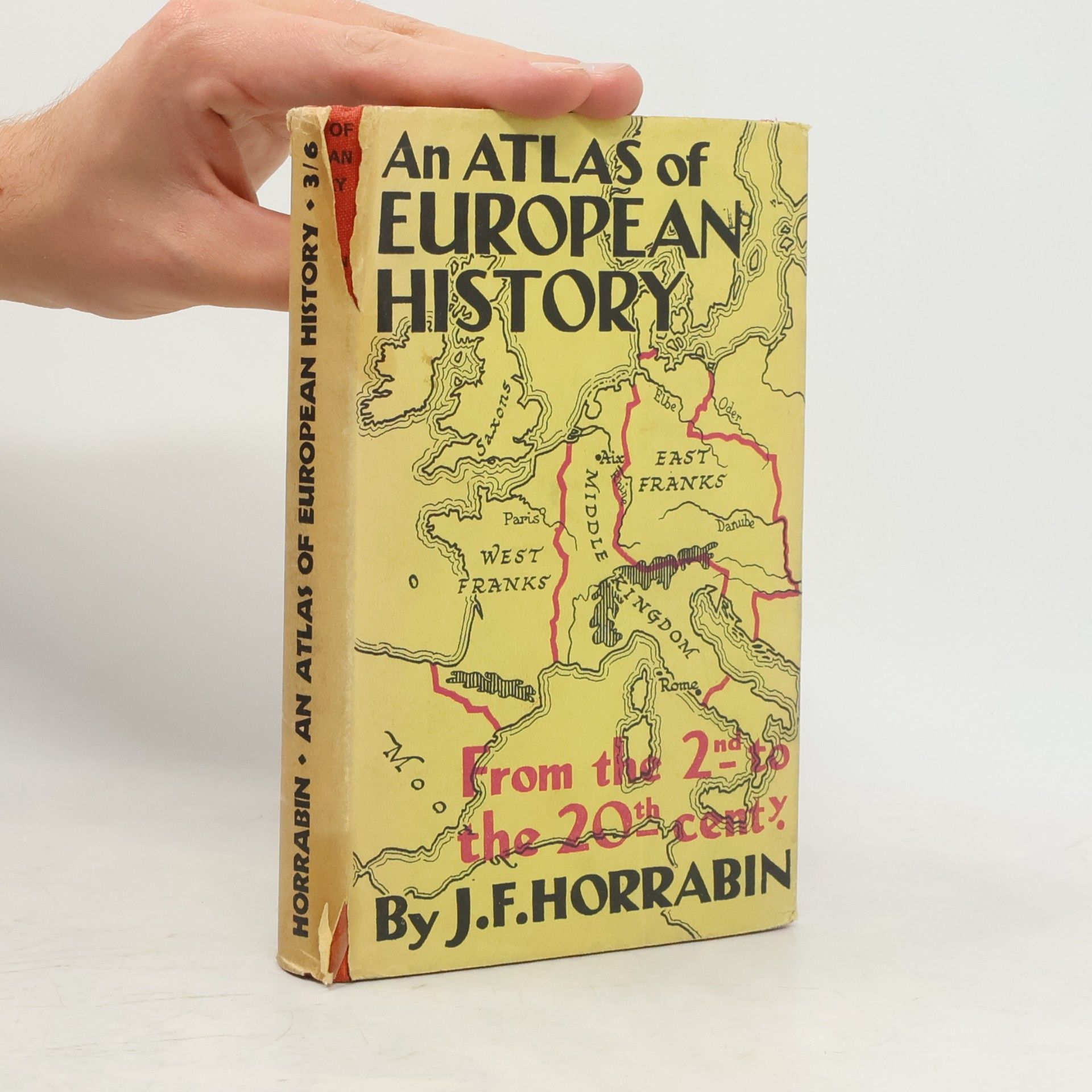 James Francis Horrabin An Atlas of European History