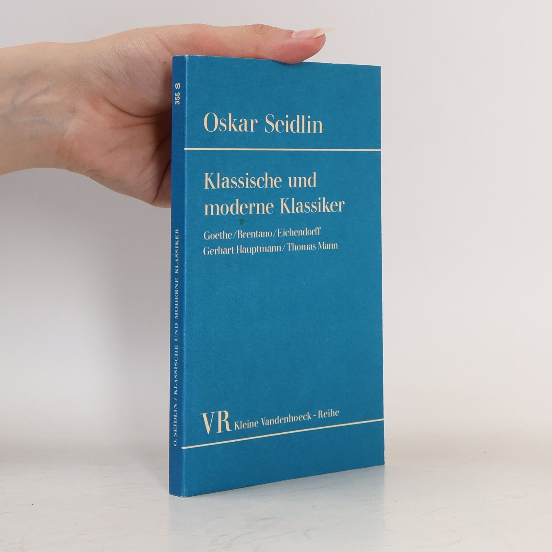 Oskar Seidlin Klassische und moderne Klassiker