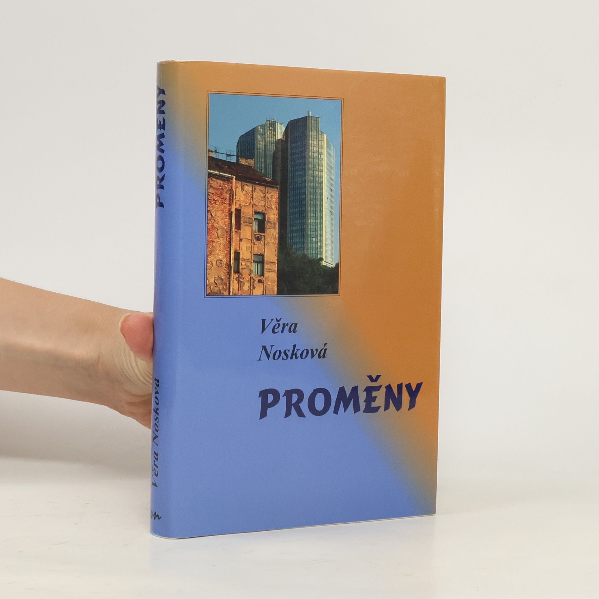 Věra Nosková Proměny
