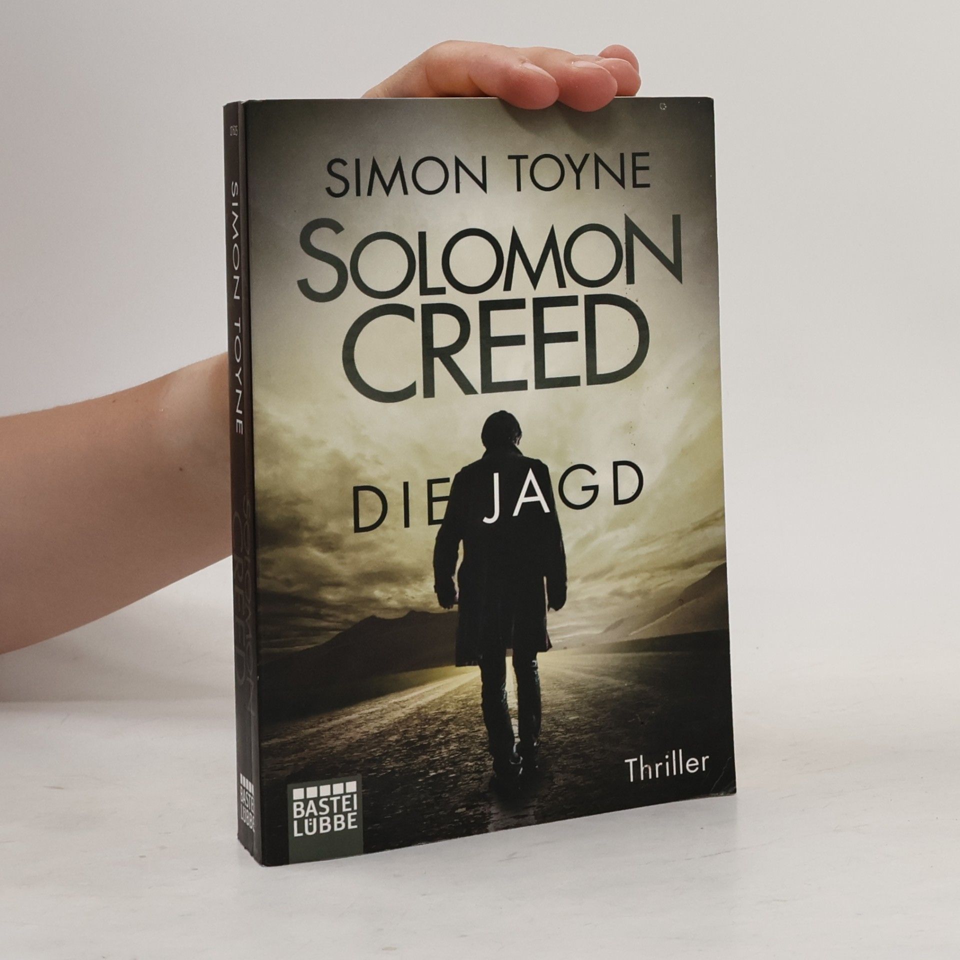 Simon Toyne Solomon Creed - die Jagd