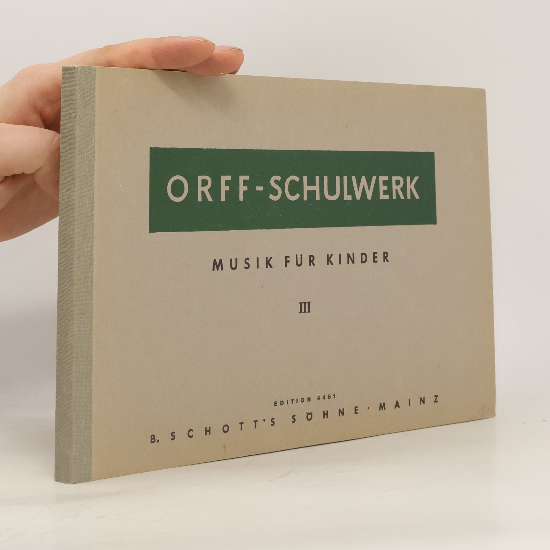 Carl Orff Orff-Schulwerk. Musik für Kinder III