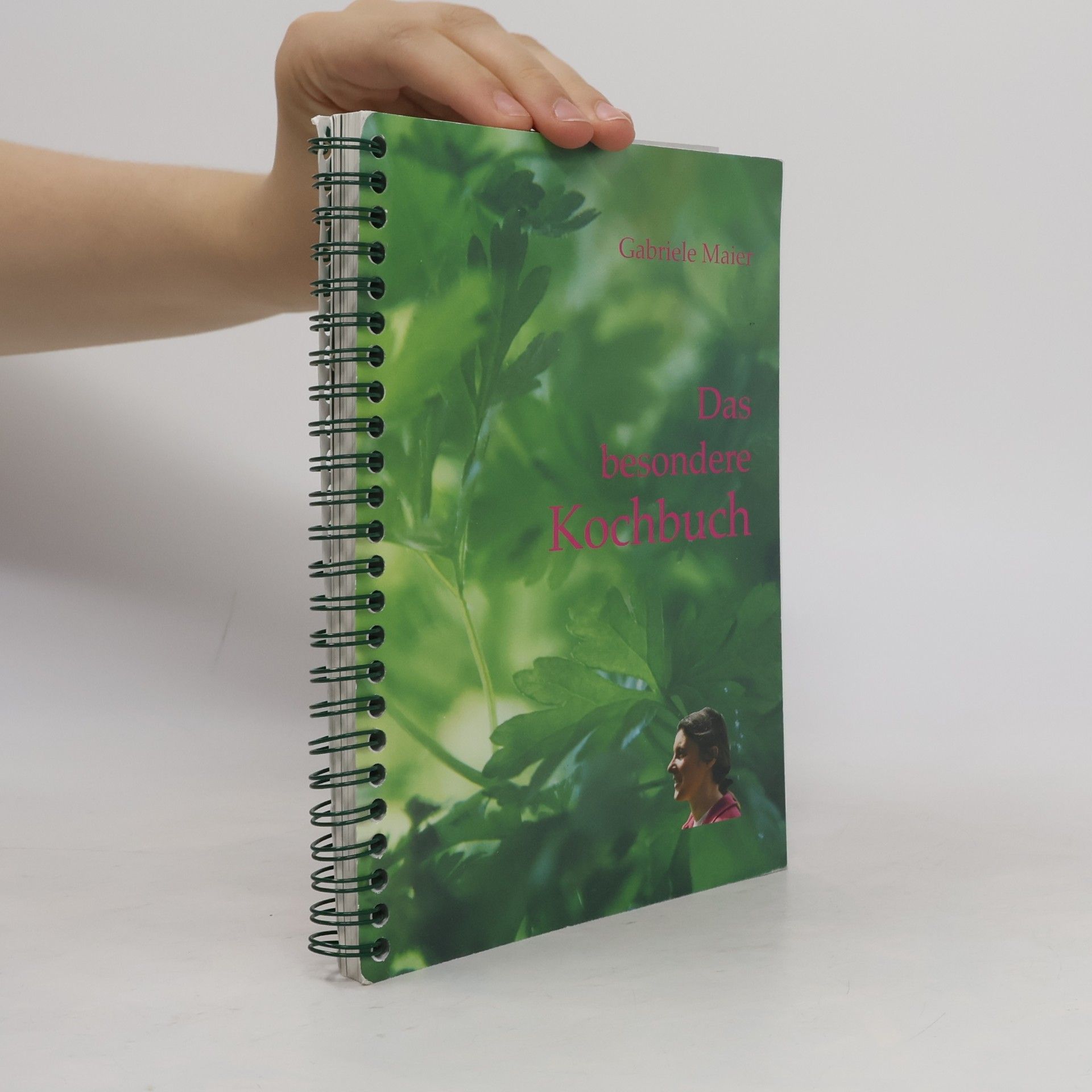 Gabriele Maier Das besondere Kochbuch