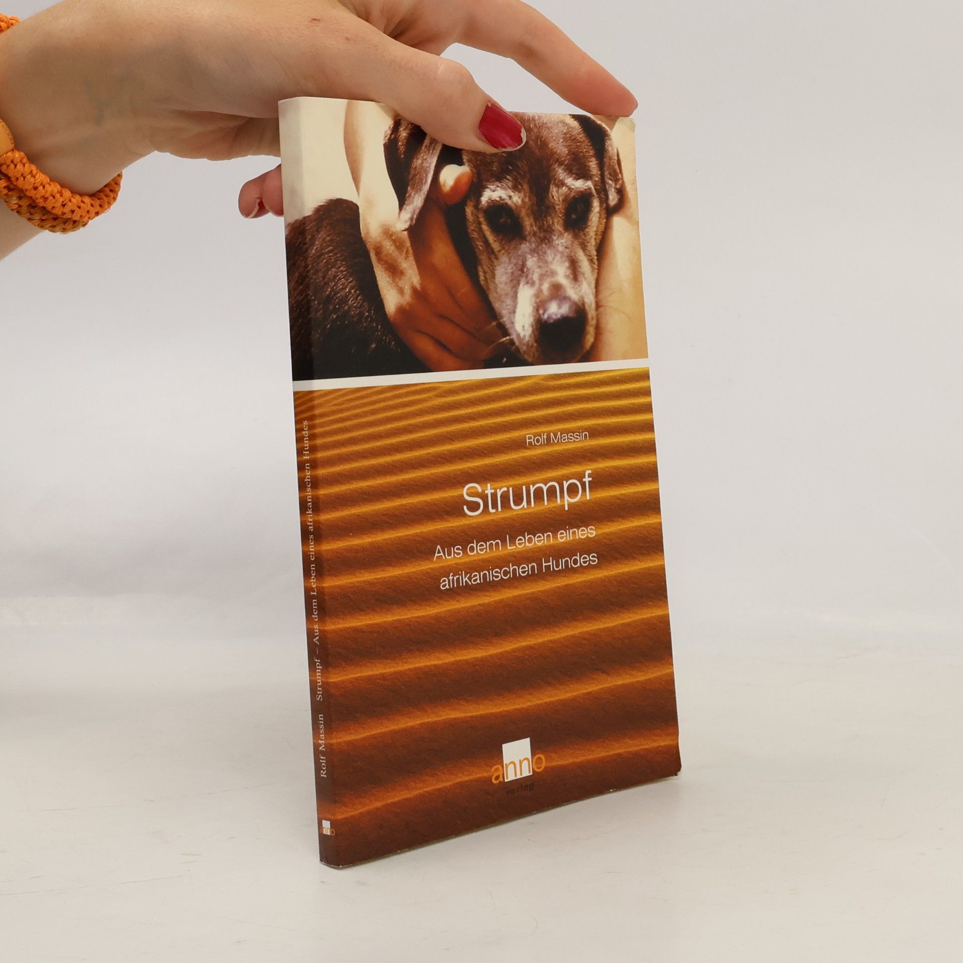 Rolf Massin Strumpf - Aus dem Leben eines afrikanischen Hundes
