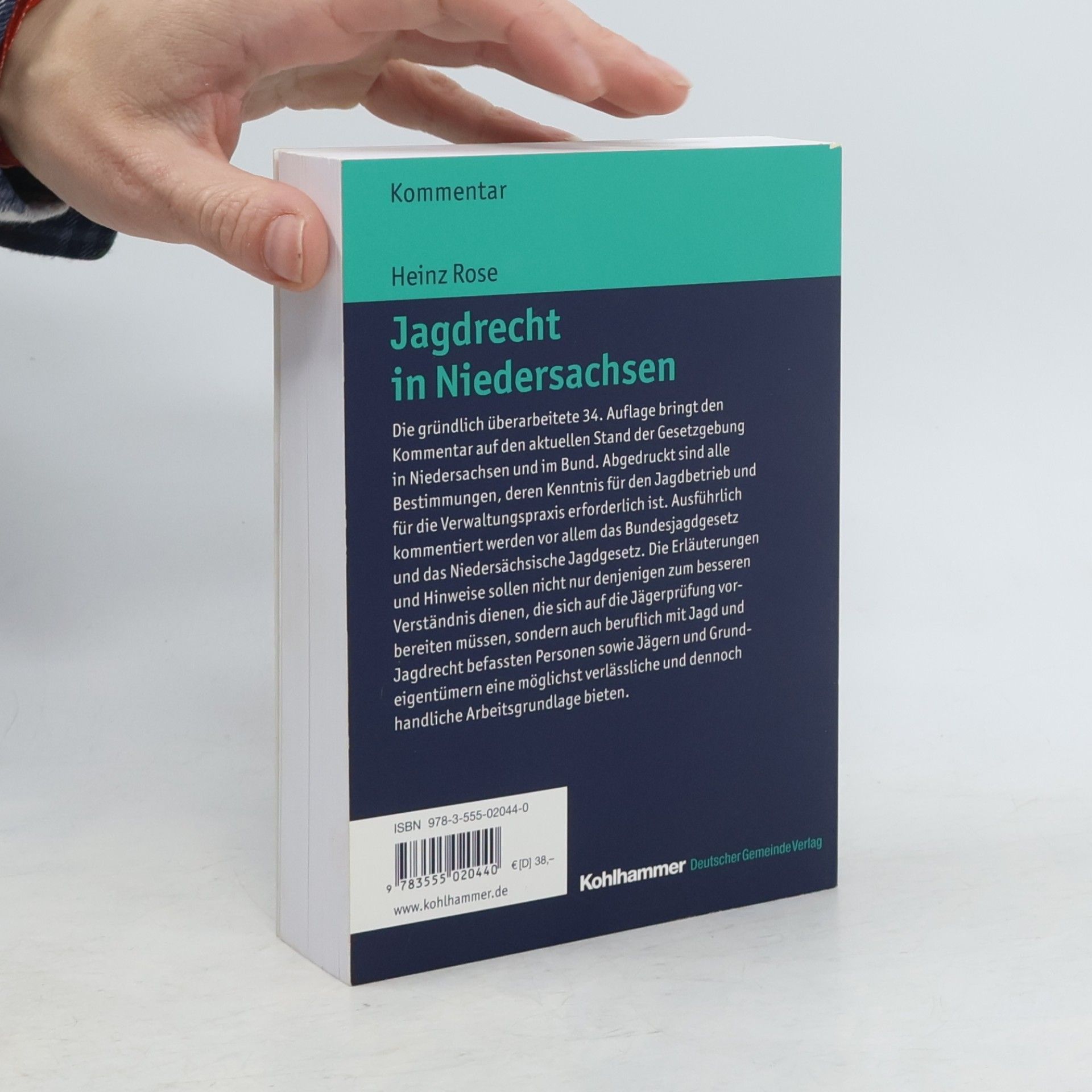 Heinz Rose Kommunale Schriften für Niedersachsen: Jagdrecht in Niedersachsen