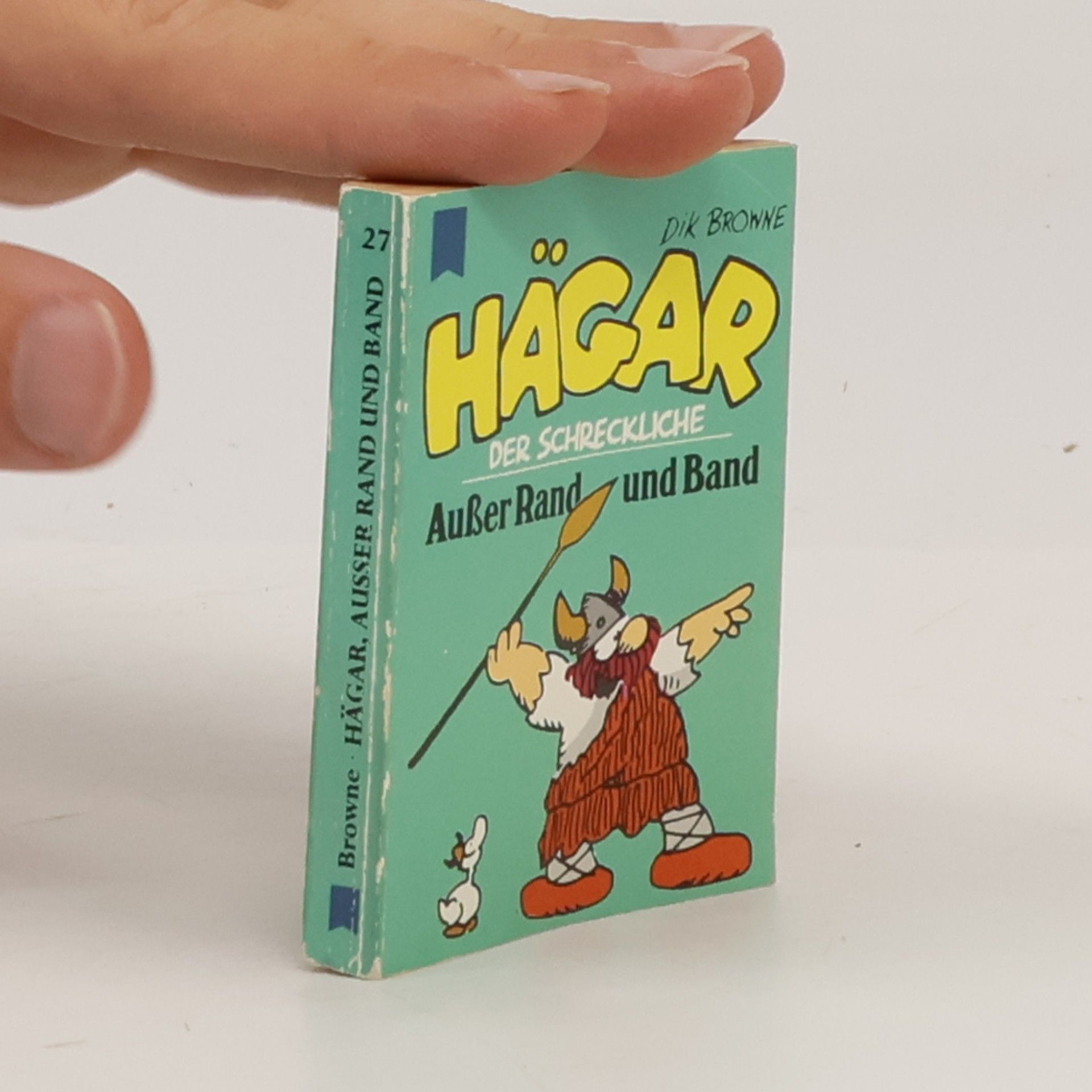 Dik Browne Hägar der Schreckliche - 27: Außer Rand und Band