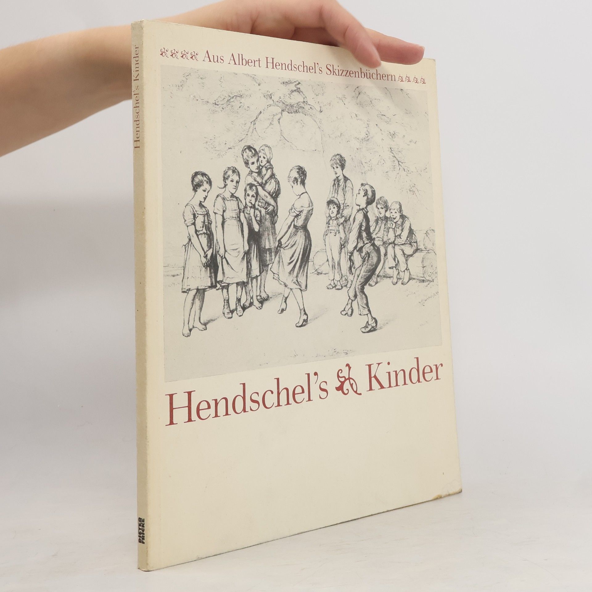 Albert Louis Ulrich Hendschel Hendschels Kinder
