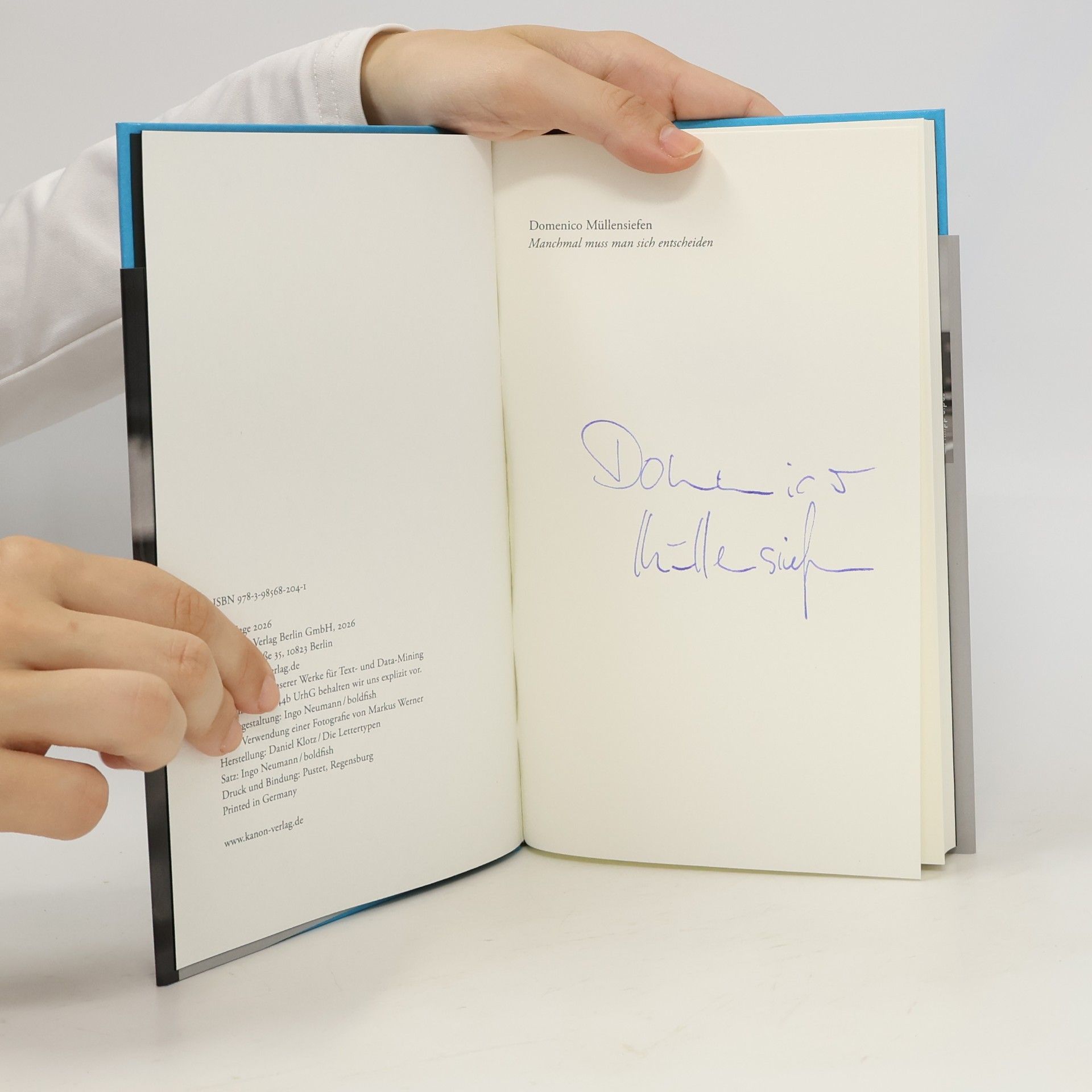 Domenico Müllensiefen Manchmal muss man sich entscheiden: Roman