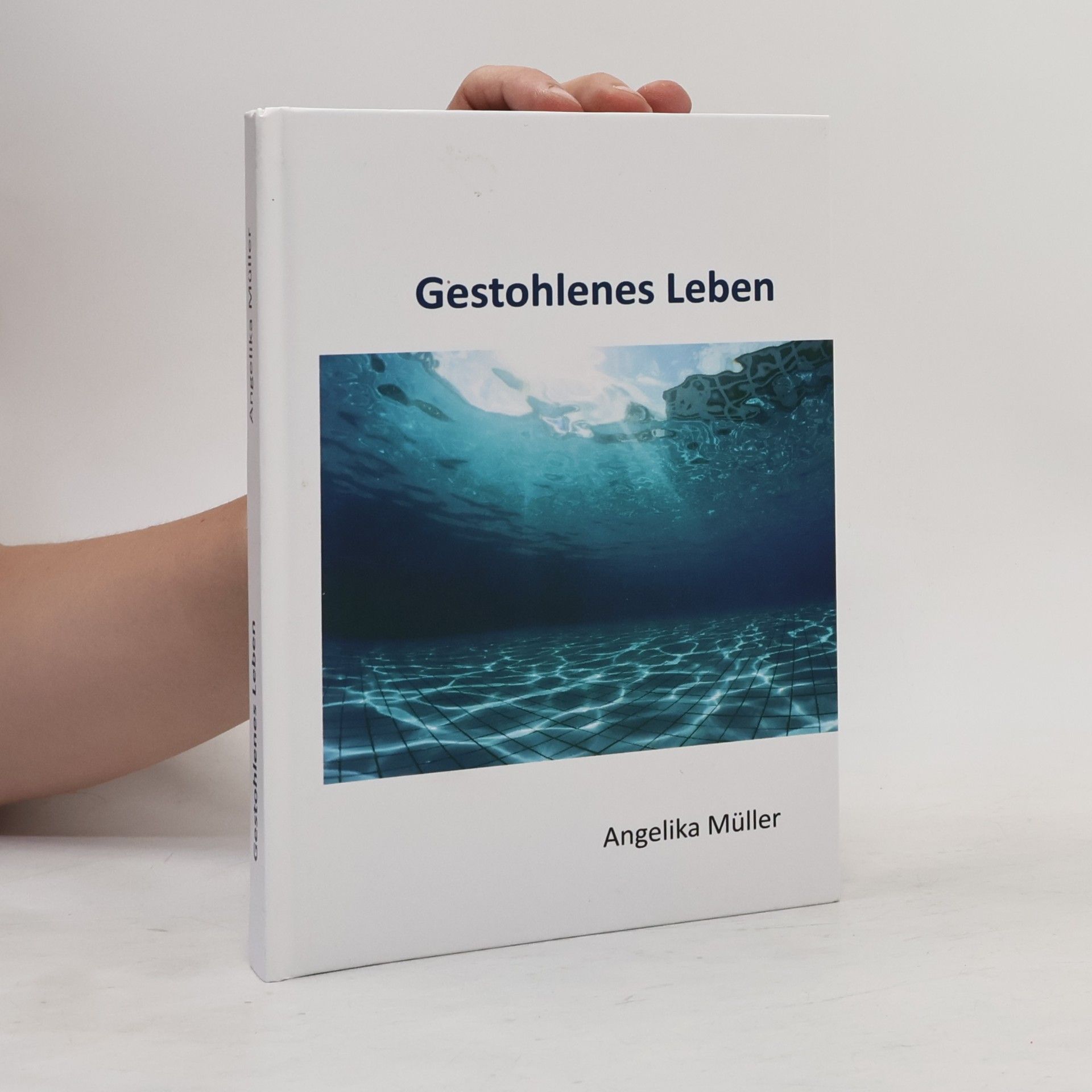 Angelika Müller Gestohlenes Leben