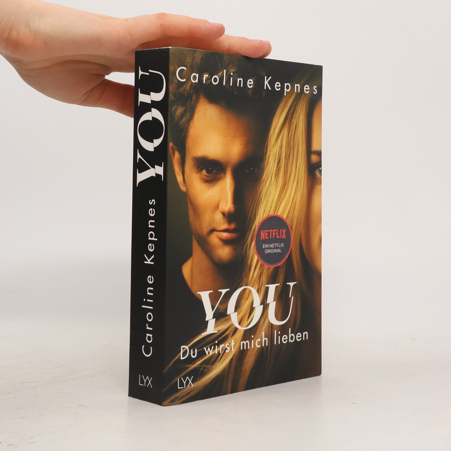 Caroline Kepnes You - du wirst mich lieben