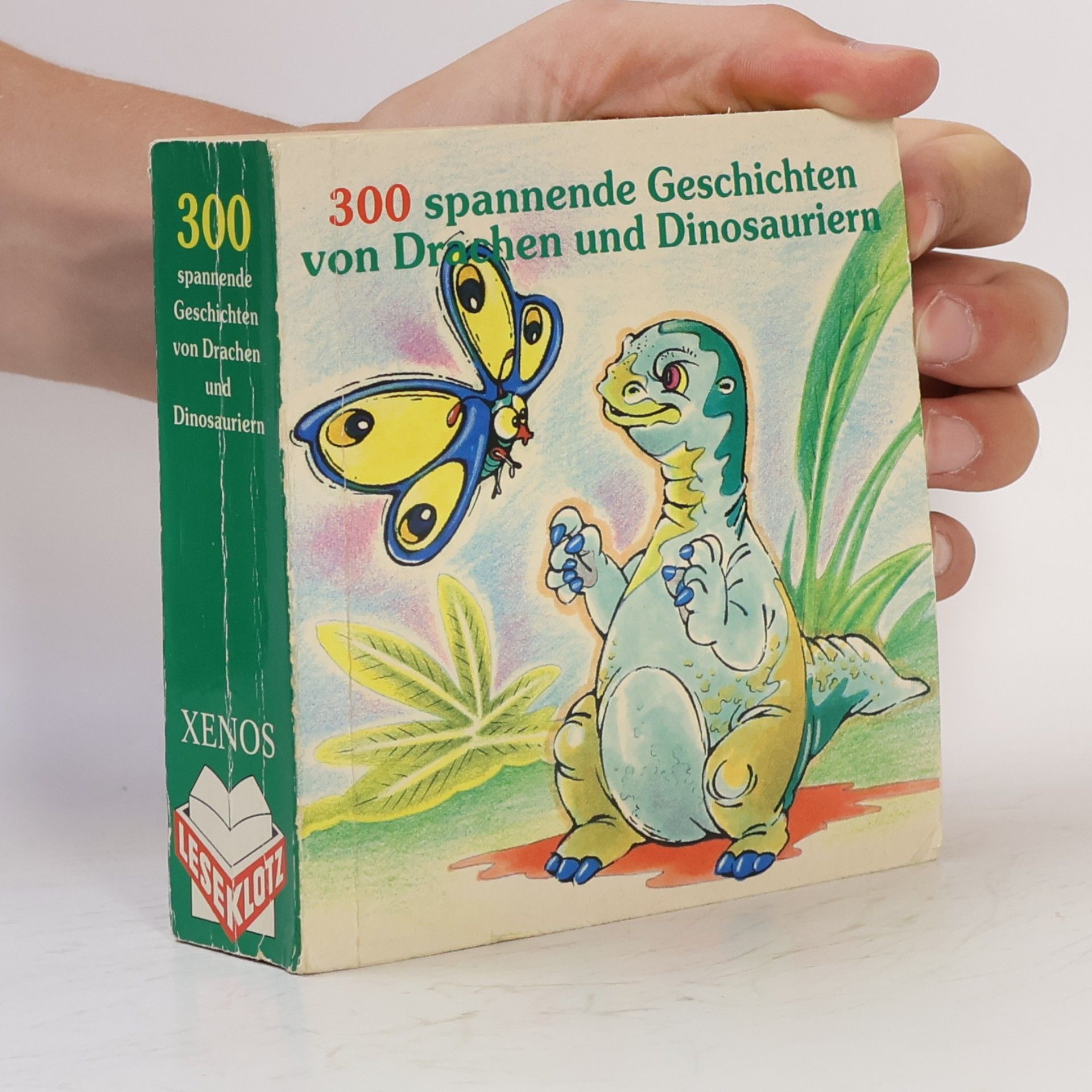 300 spannende Geschichten von Drachen und Dinosauriern