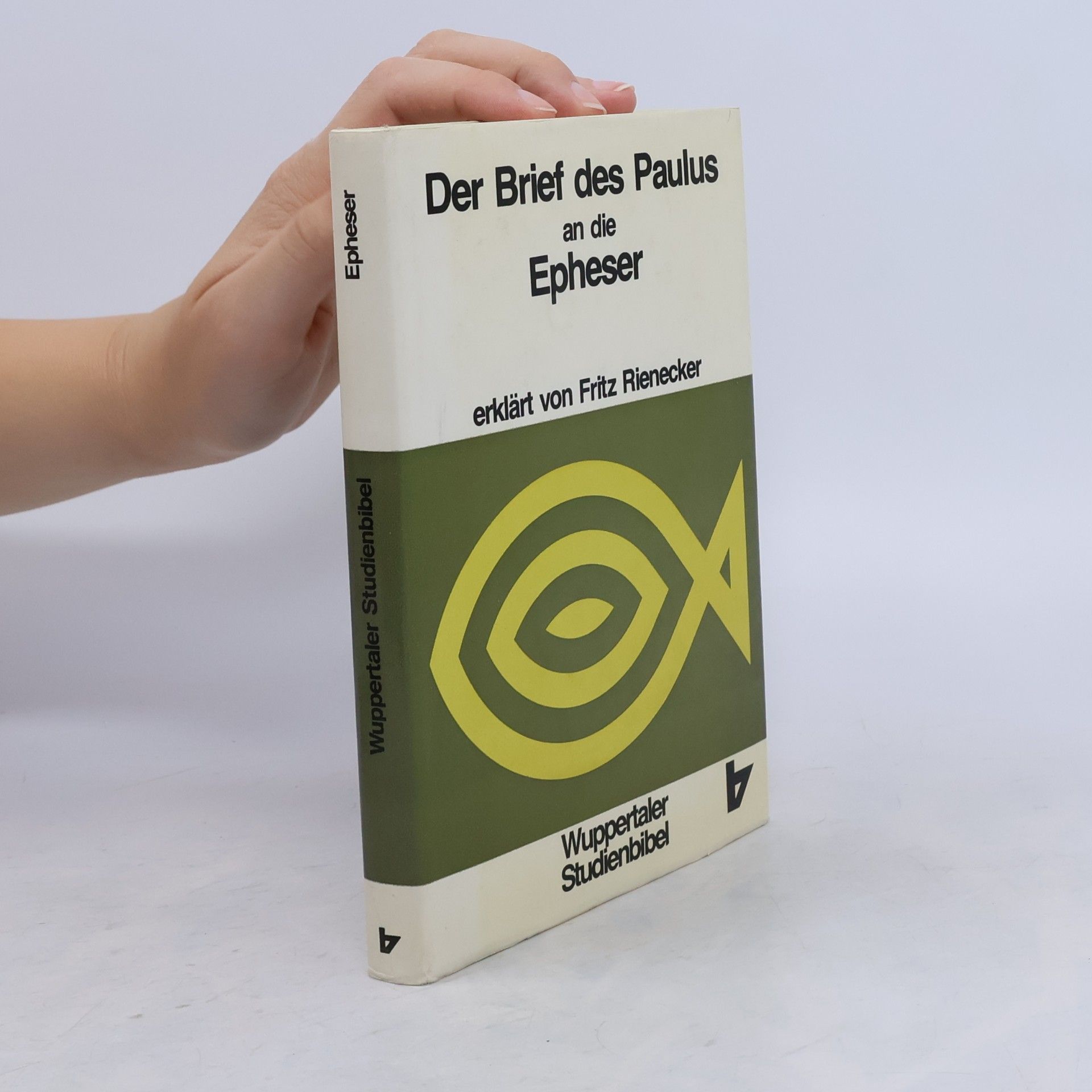Wuppertaler Studienbibel - Epheser: Der Brief des Paulus an die Epheser