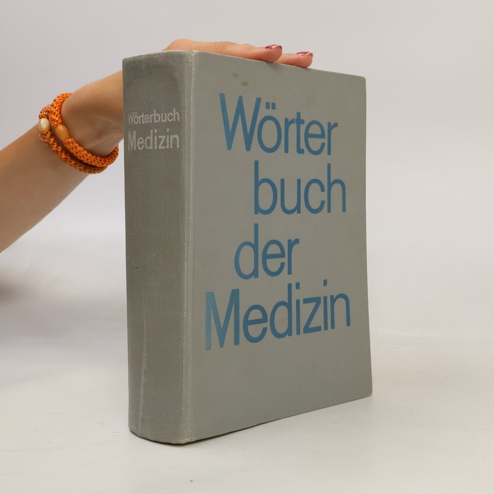 Autorenkollektiv Wörterbuch der Medizin