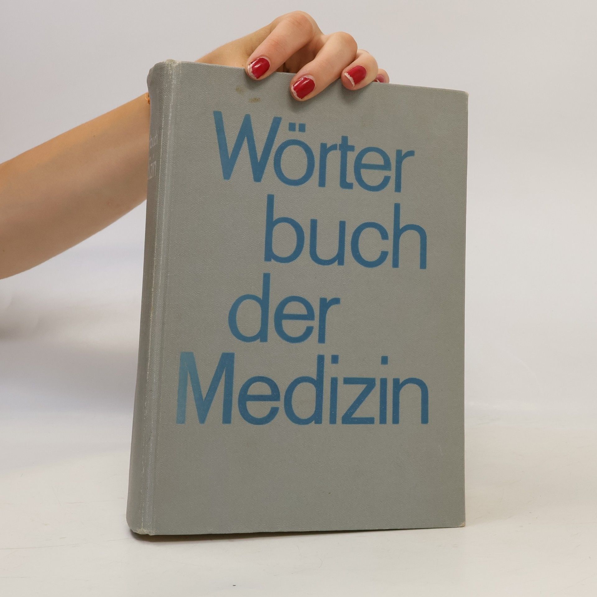Autorenkollektiv Wörterbuch der Medizin