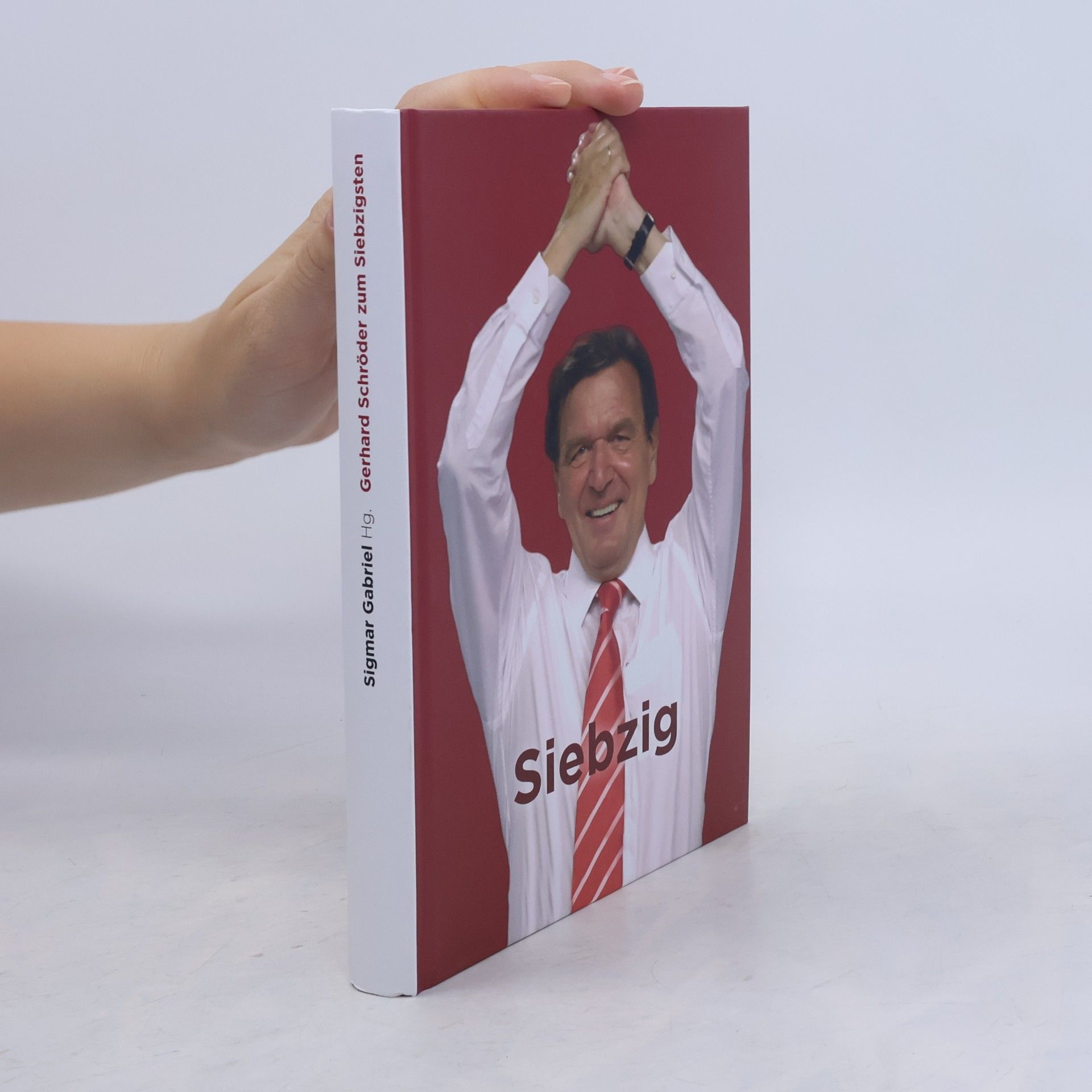 Gerhard Schröder zum Siebzigsten