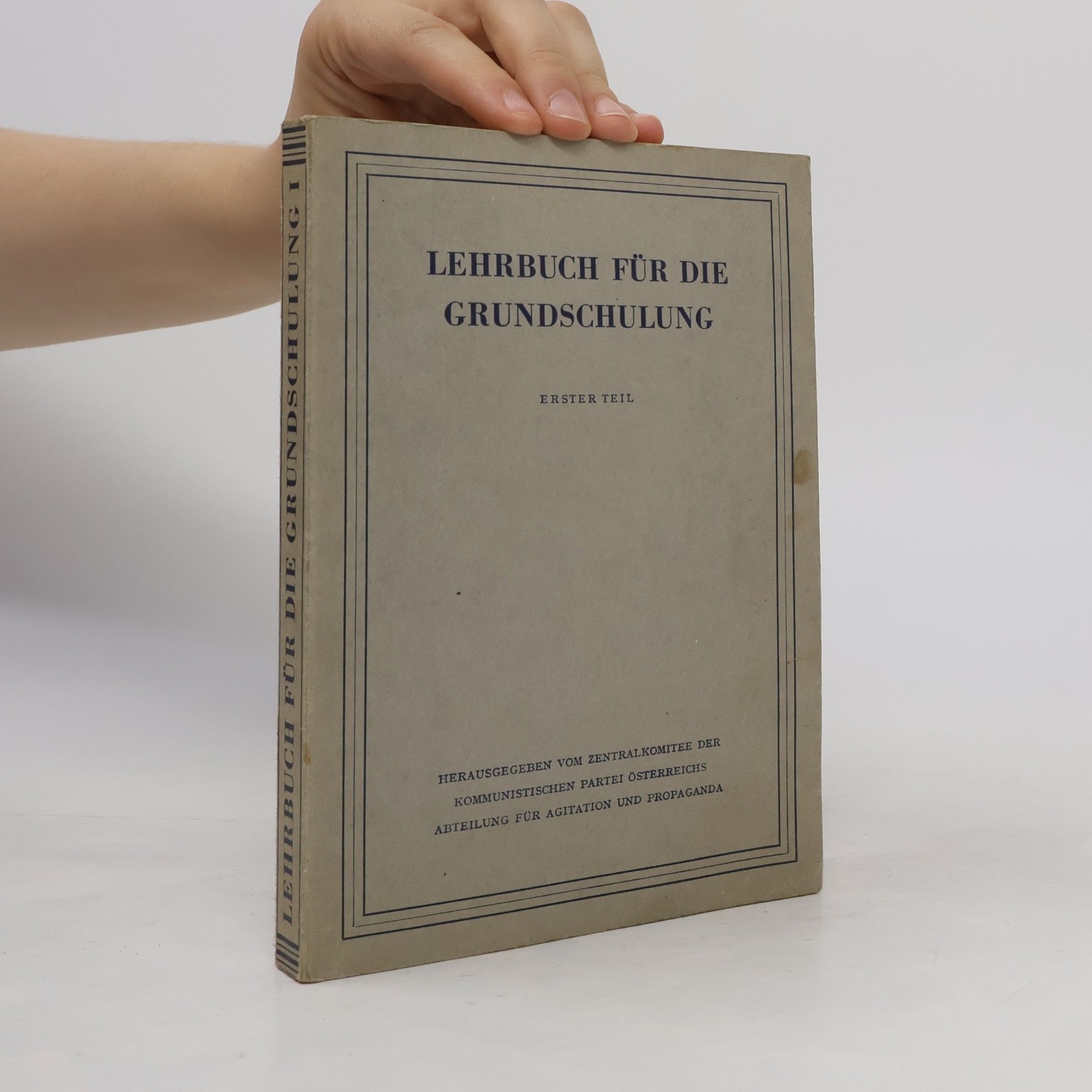 Autorenkollektiv Lehrbuch für die Grundschulung I.