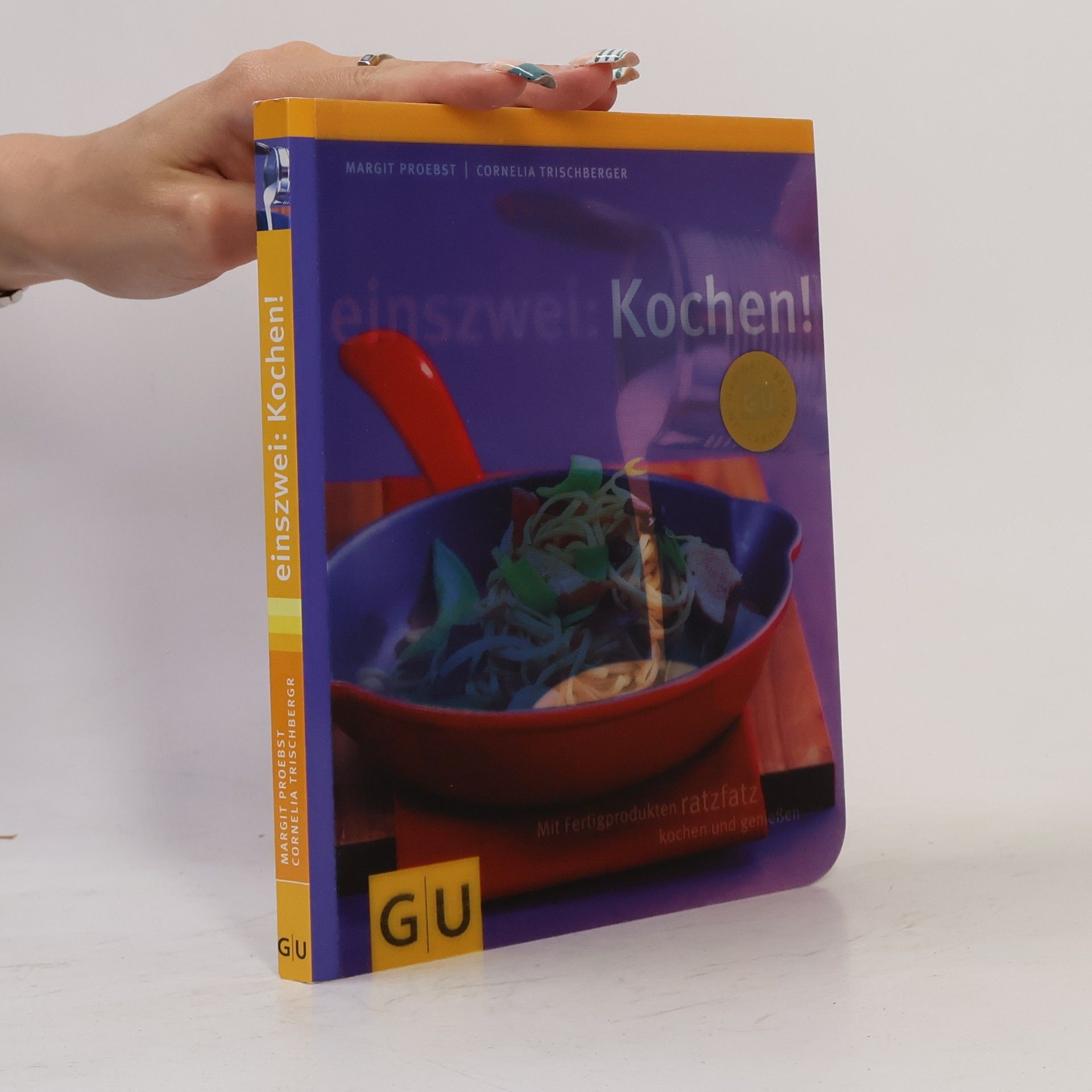 Margit Proebst Einszwei: Kochen!