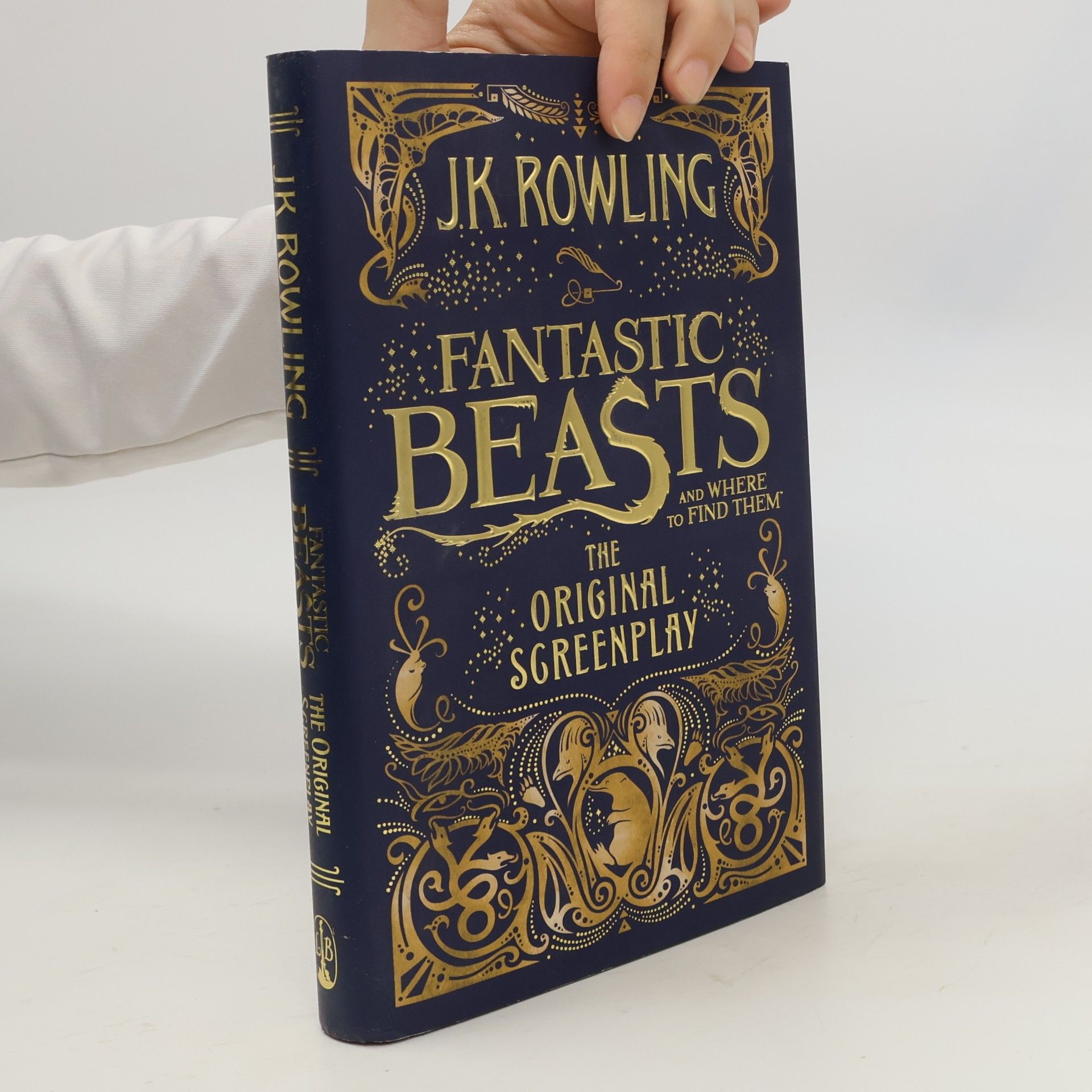 J. K. Rowling Fantastic Beasts And Where to Find Them