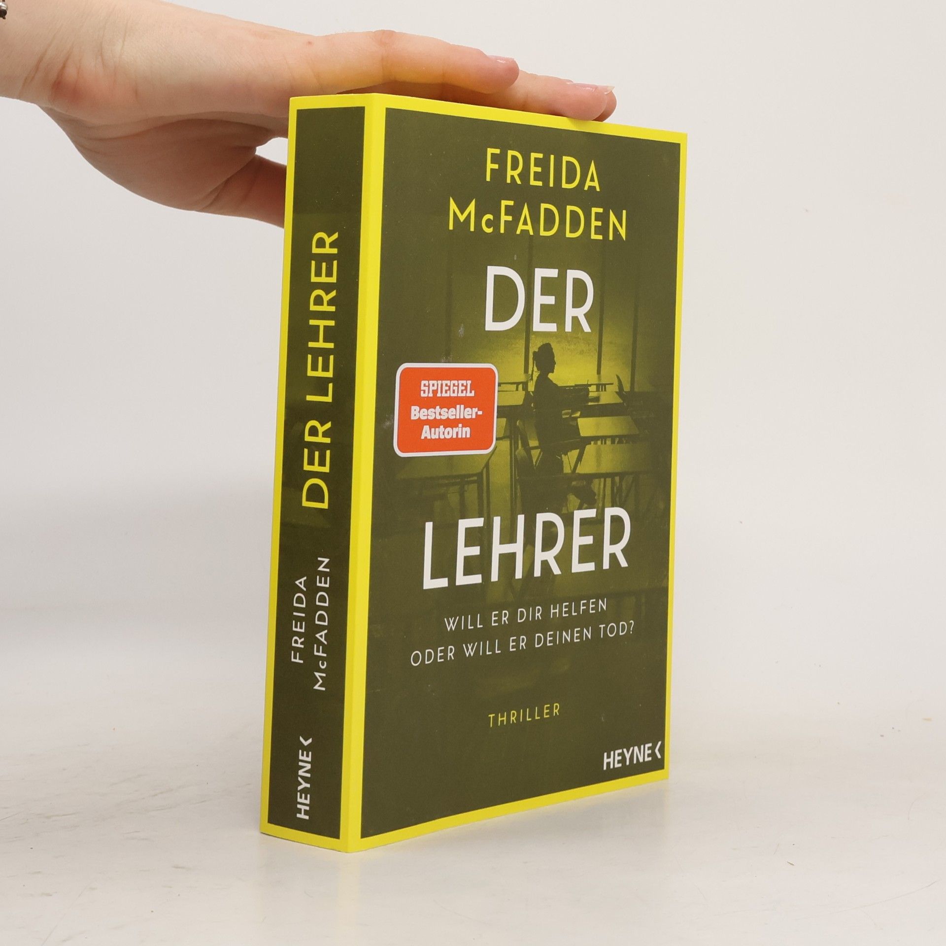Freida McFadden Der Lehrer – Will er dir helfen oder will er deinen Tod?