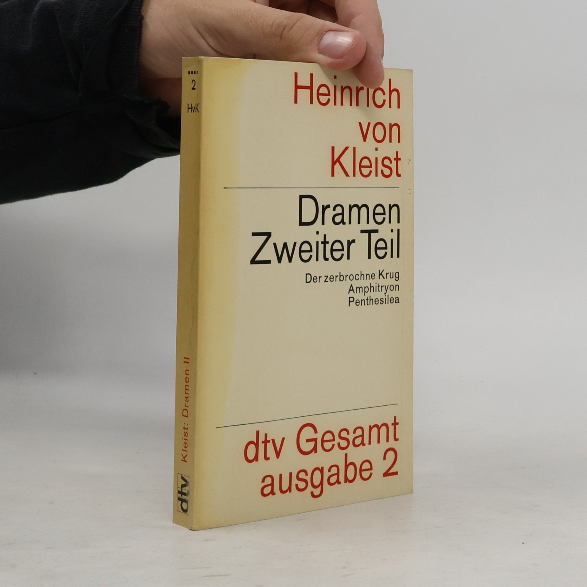 Heinrich von Kleist Dramen Zweiter Teil