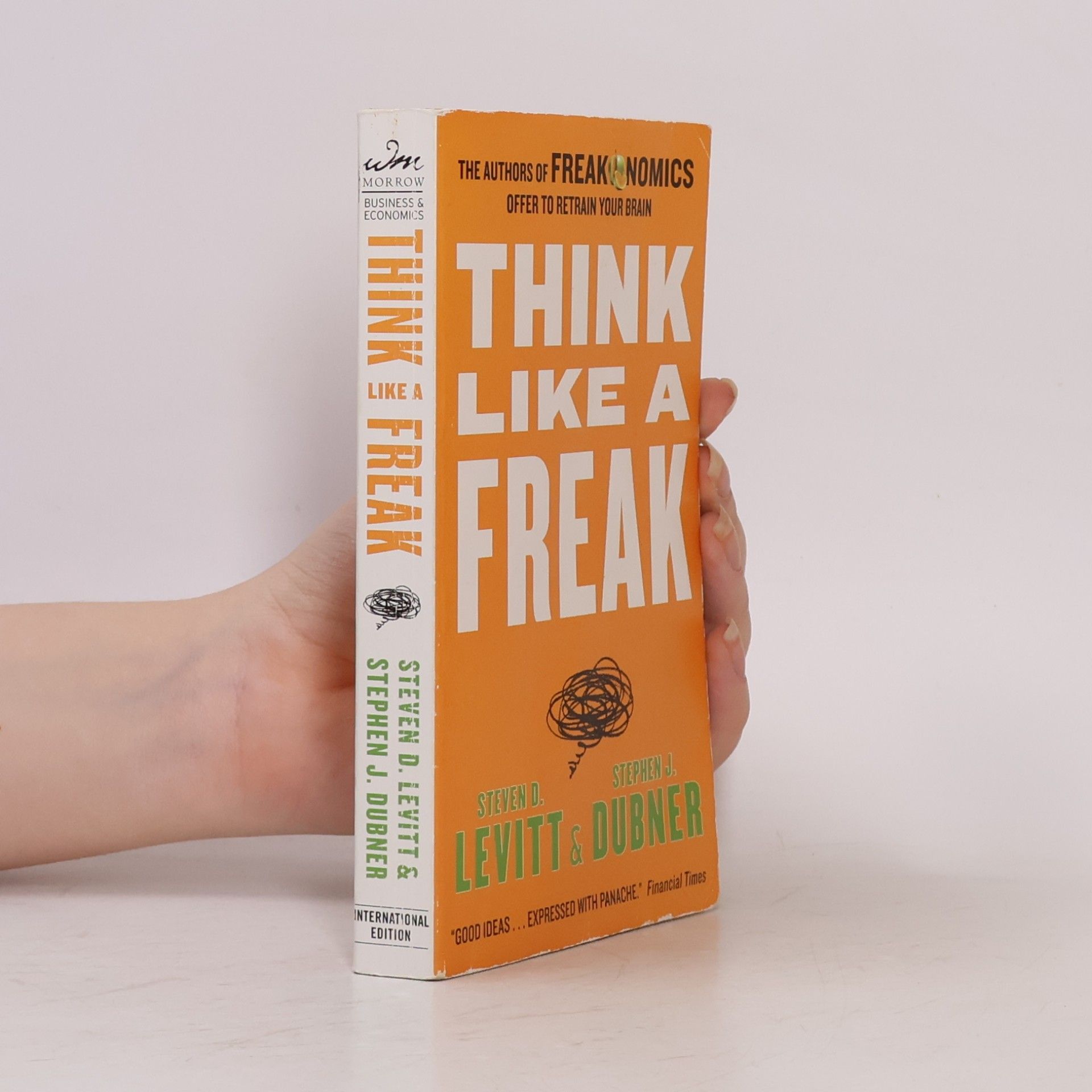 Steven Levitt Think Like a Freak
