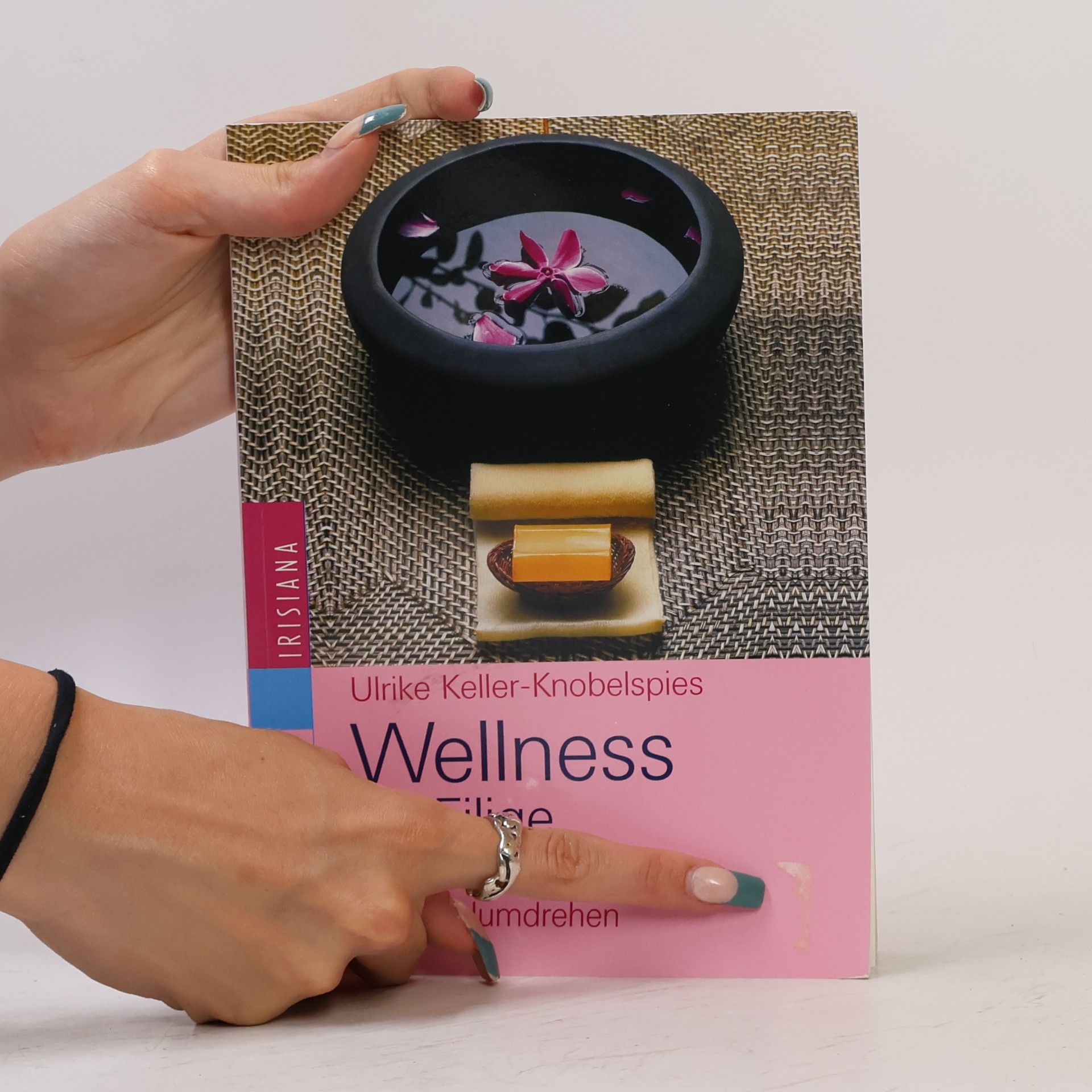 Ulrike Keller-Knobelspies Wellness für Eilige