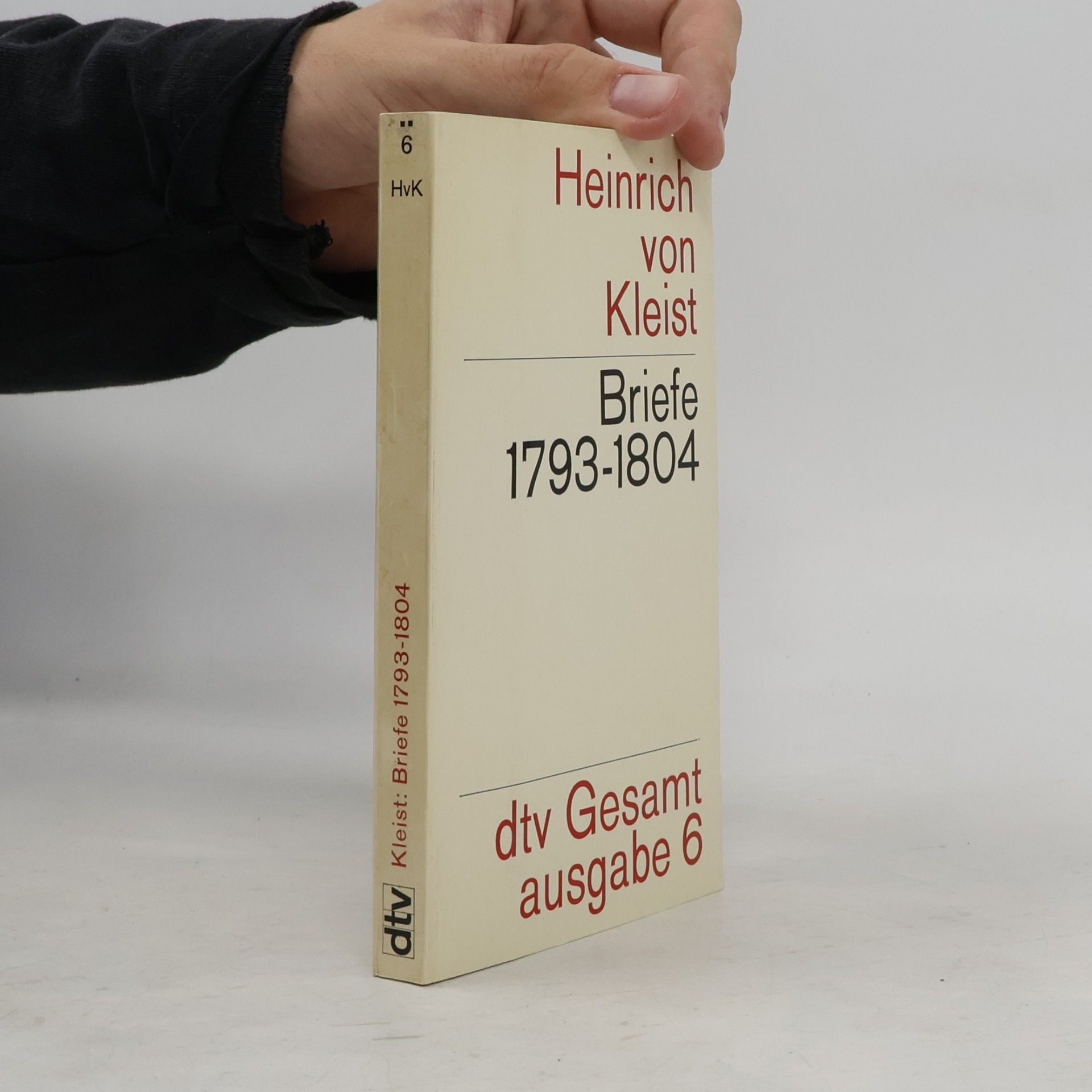Heinrich von Kleist Briefe 1793-1804