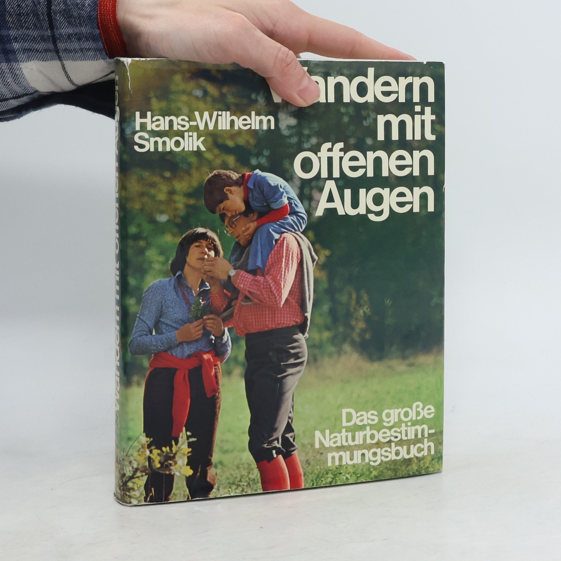 Hans-Wilhelm Smolik Wandern mit offenen Augen