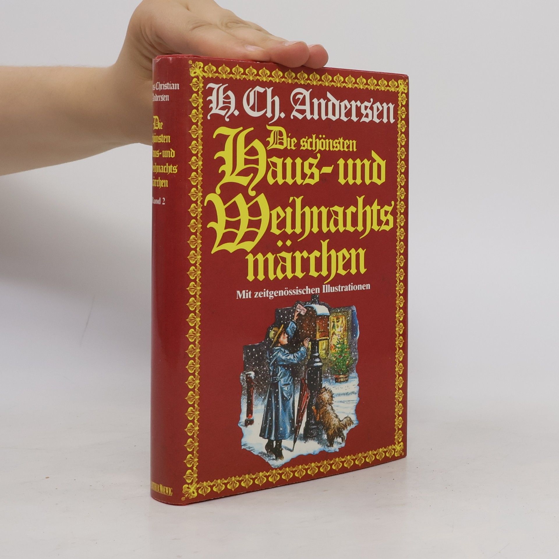 Hans-Christian Andersen Die schönsten Haus- und Weihnachtsmärchen 2