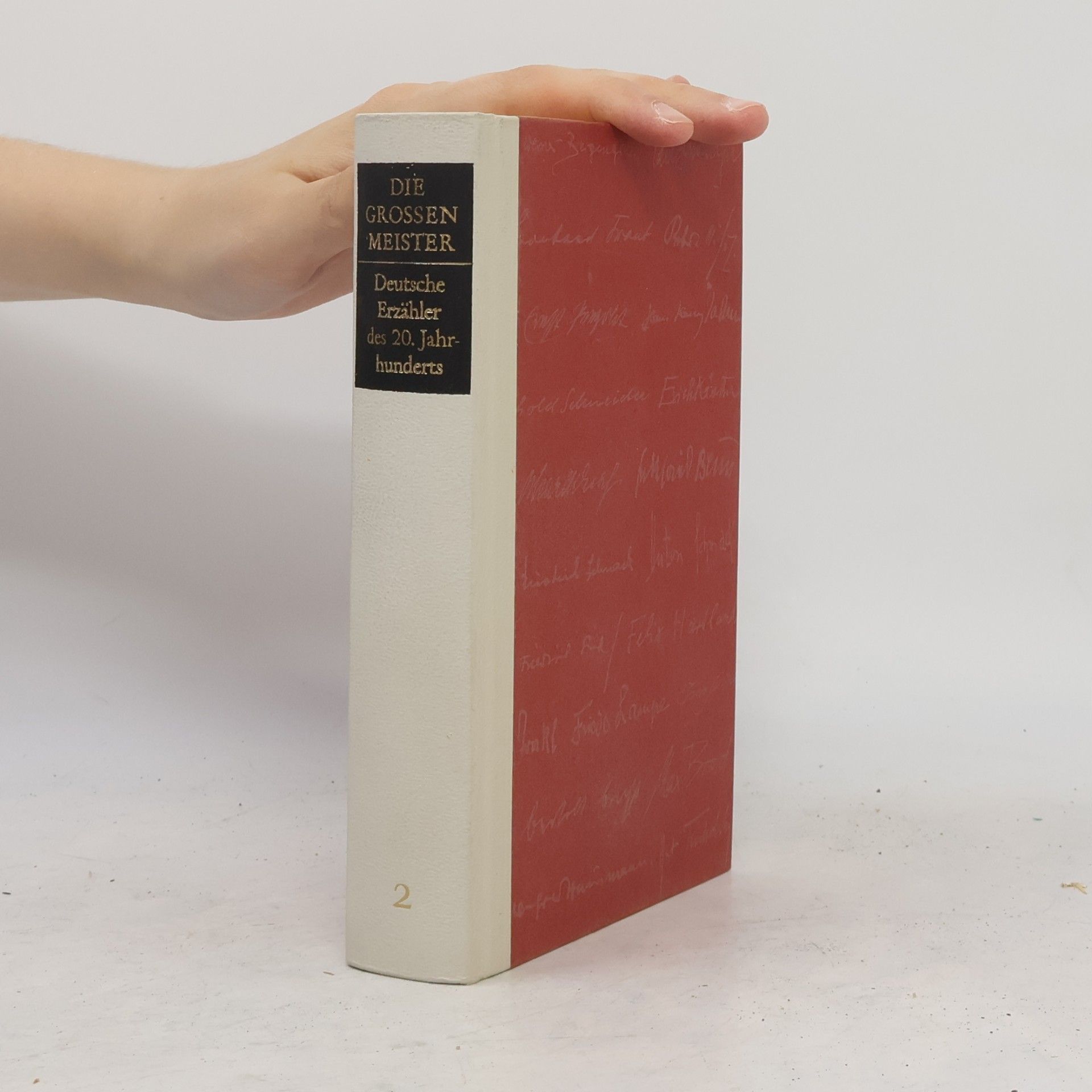 Various authors Die grossen Meister 2. Deutsche Erzähler des 20. Jahrunderts