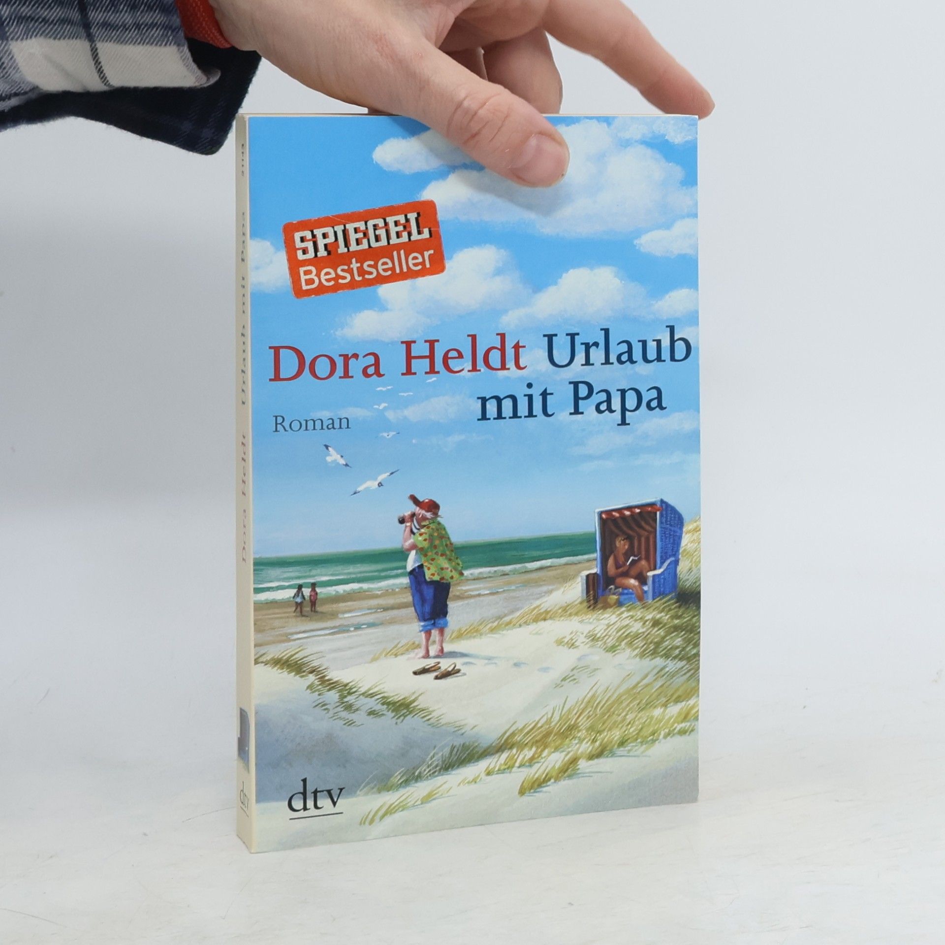 Dora Heldt Urlaub mit Papa