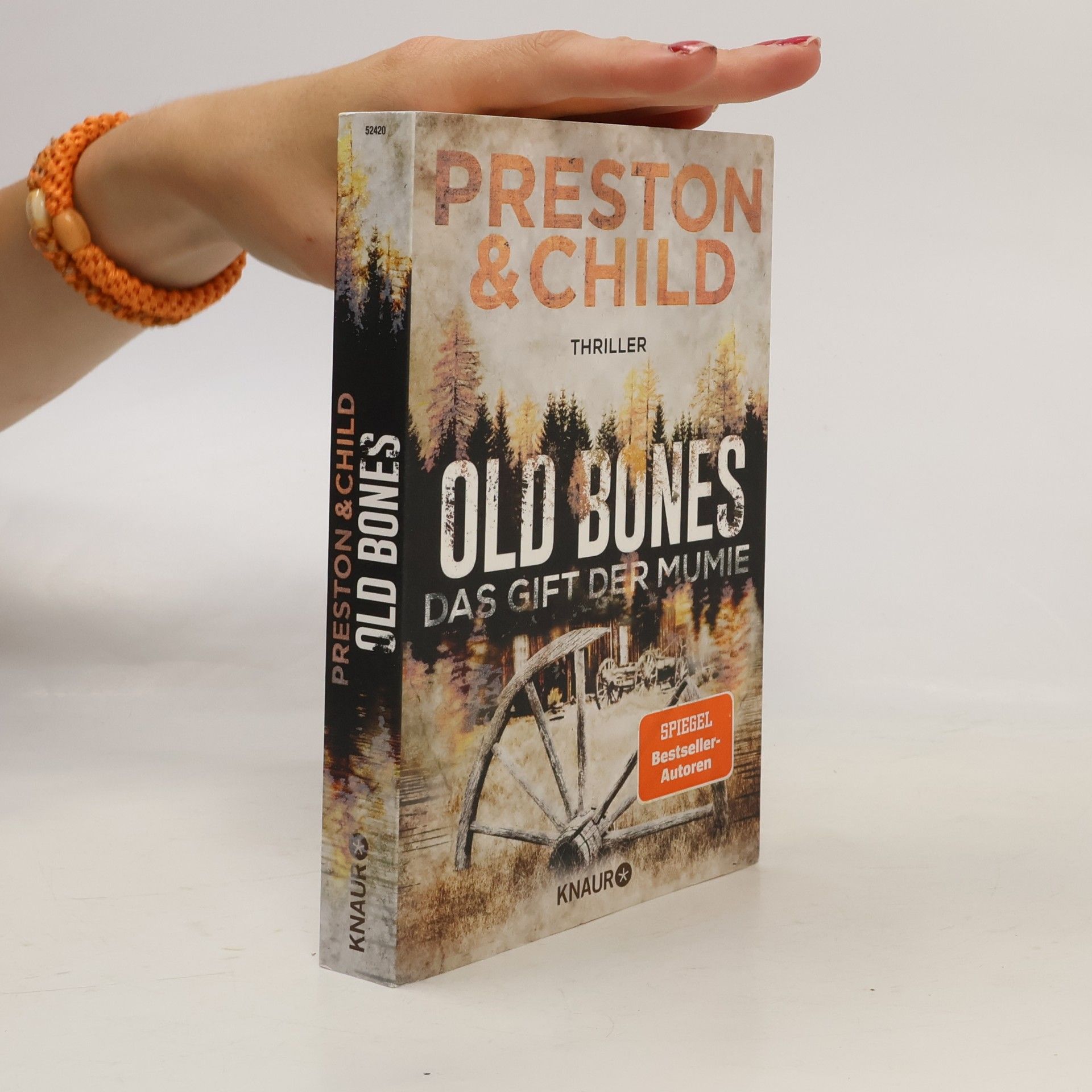 Douglas Preston Old bones - das Gift der Mumie