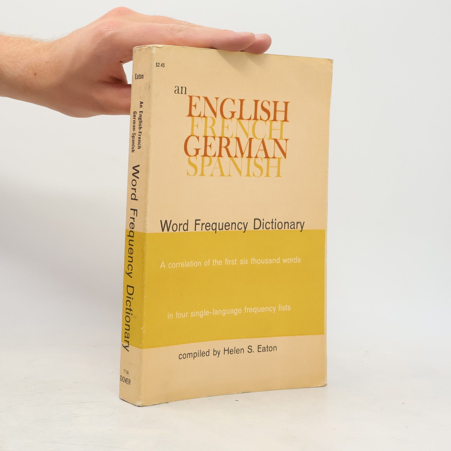 Helen S. Eaton An English French German Spanish Word Frequency Dictionary