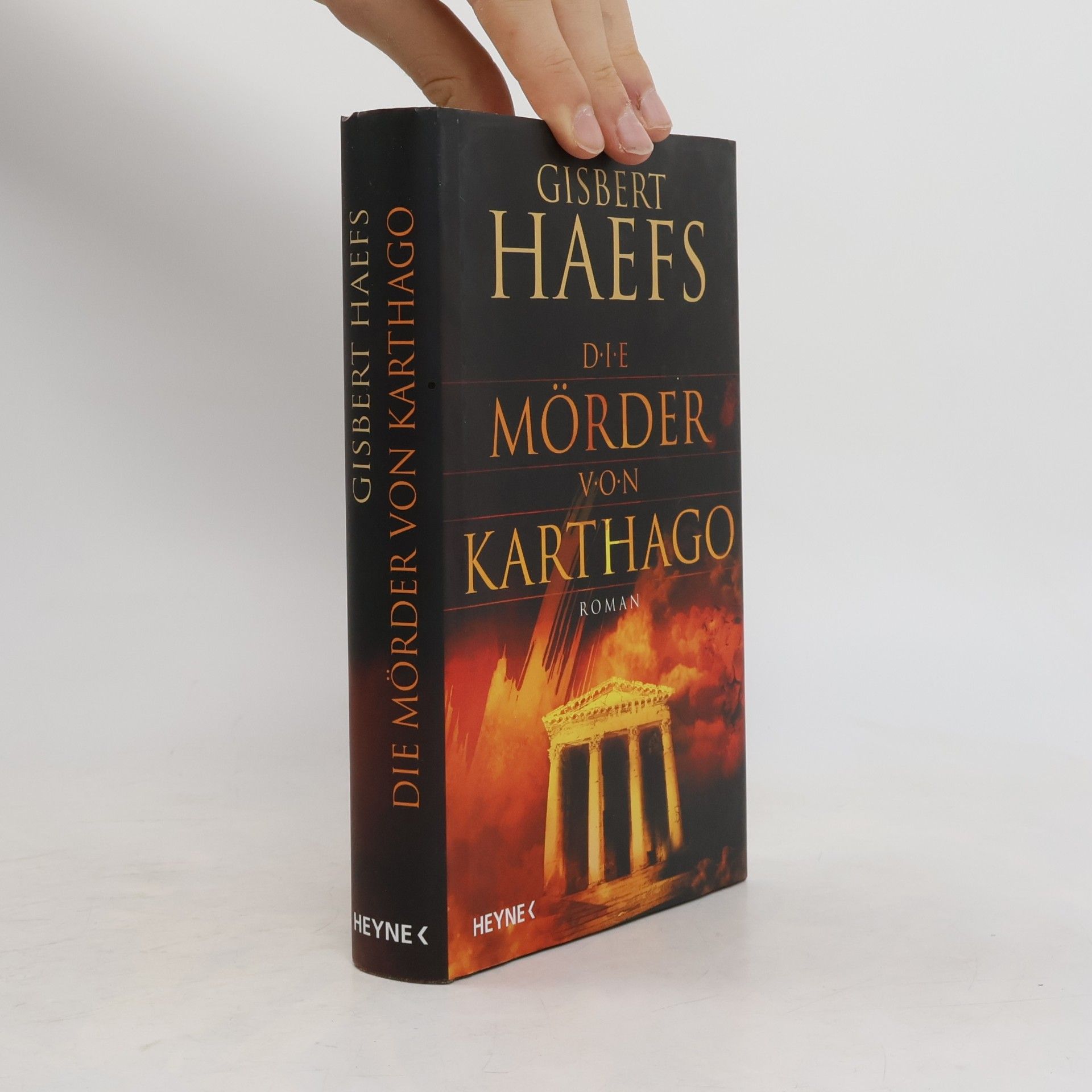 Gisbert Haefs Die Mörder von Karthago