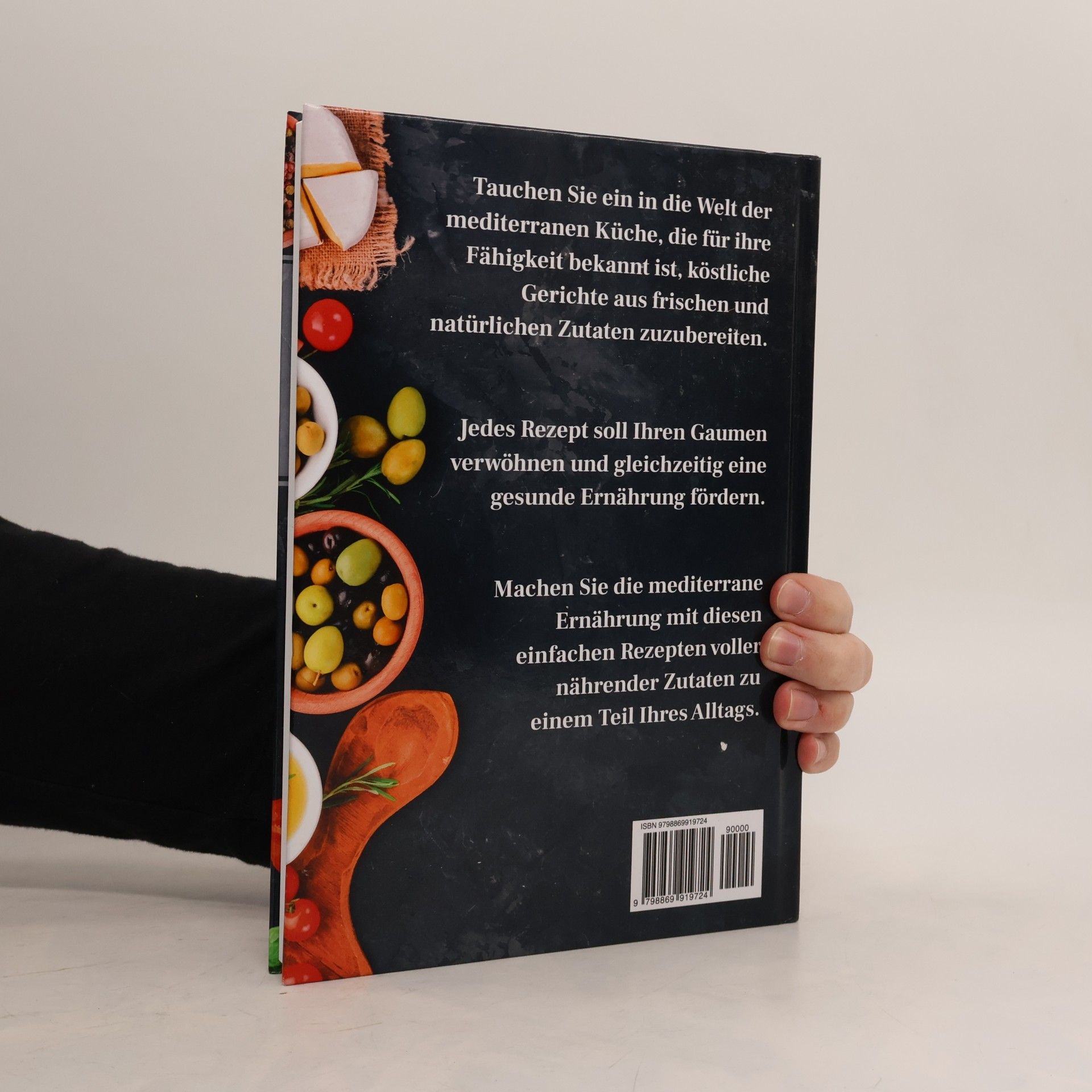 Antonio Pinto Mediterrane Küche Kochbuch: Kochen mit mehr als 150 einfachen, leckeren und beliebten Rezepten. Von vegan bis zu leckeren Fisch- und Fleischgerichten. mediterran und gesund.