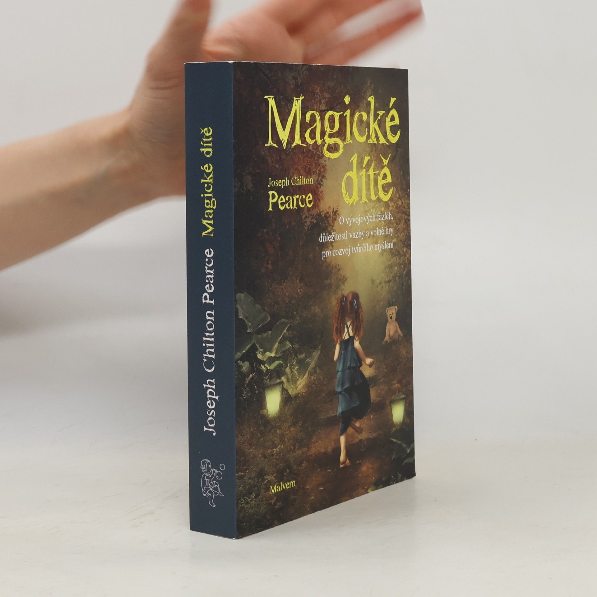 joseph Chilton Pearce Magické dítě