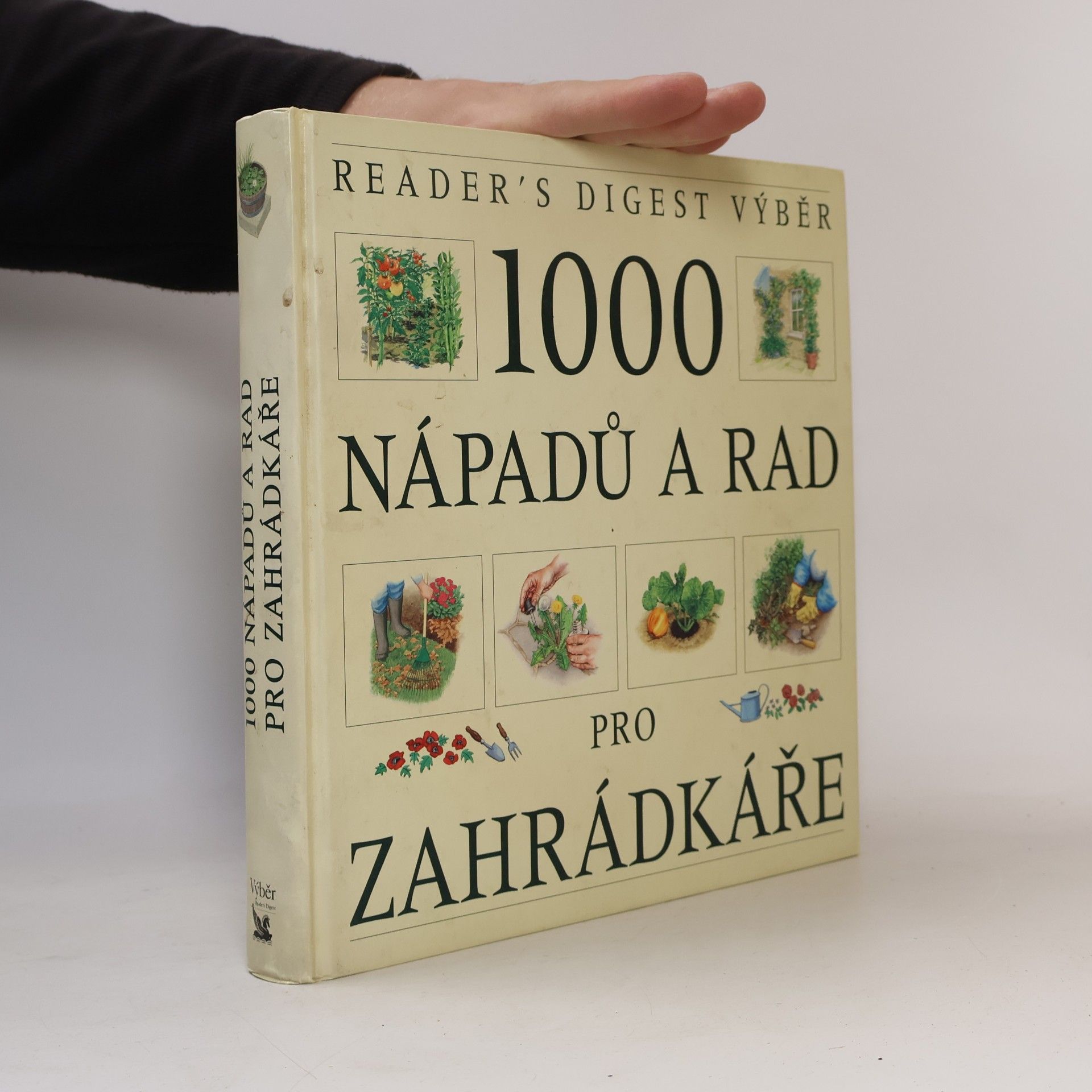 Václav Větvička 1000 nápadů a rad pro zahrádkáře