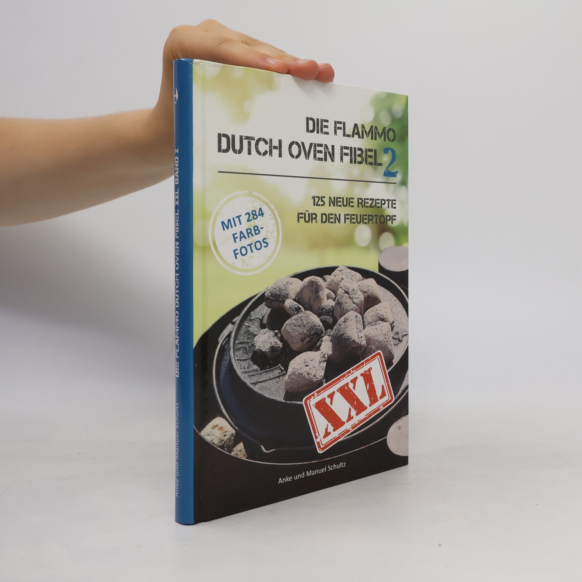 Manuel Schultz Dutch Oven Fibel XXL Band 2