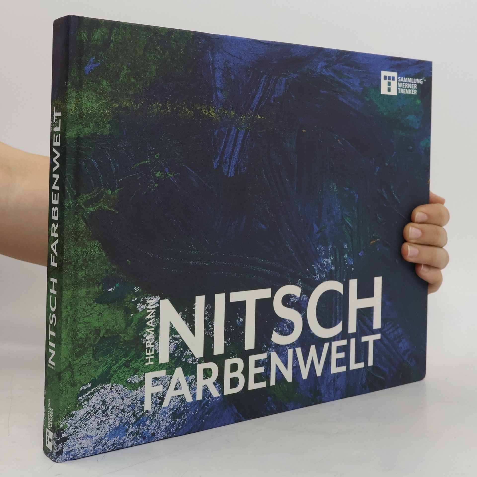 Werner Trenker Hermann Nitsch. Farbenwelt