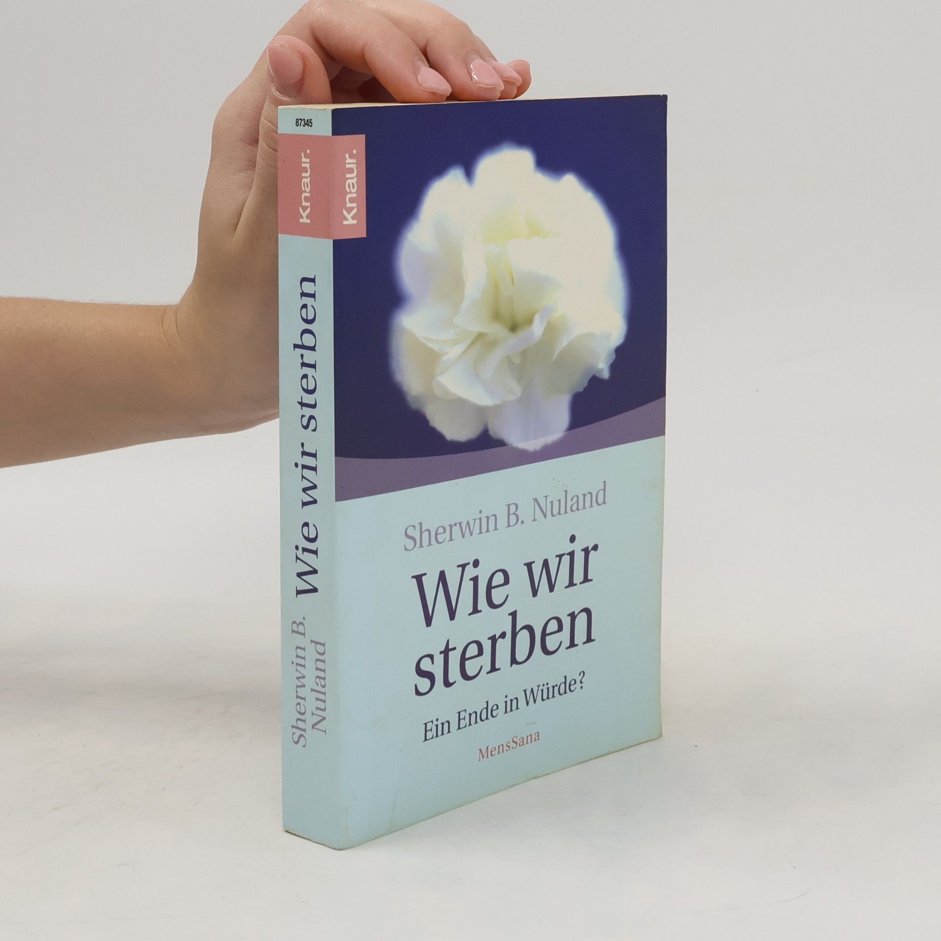 Sherwin B. Nuland Wie wir sterben