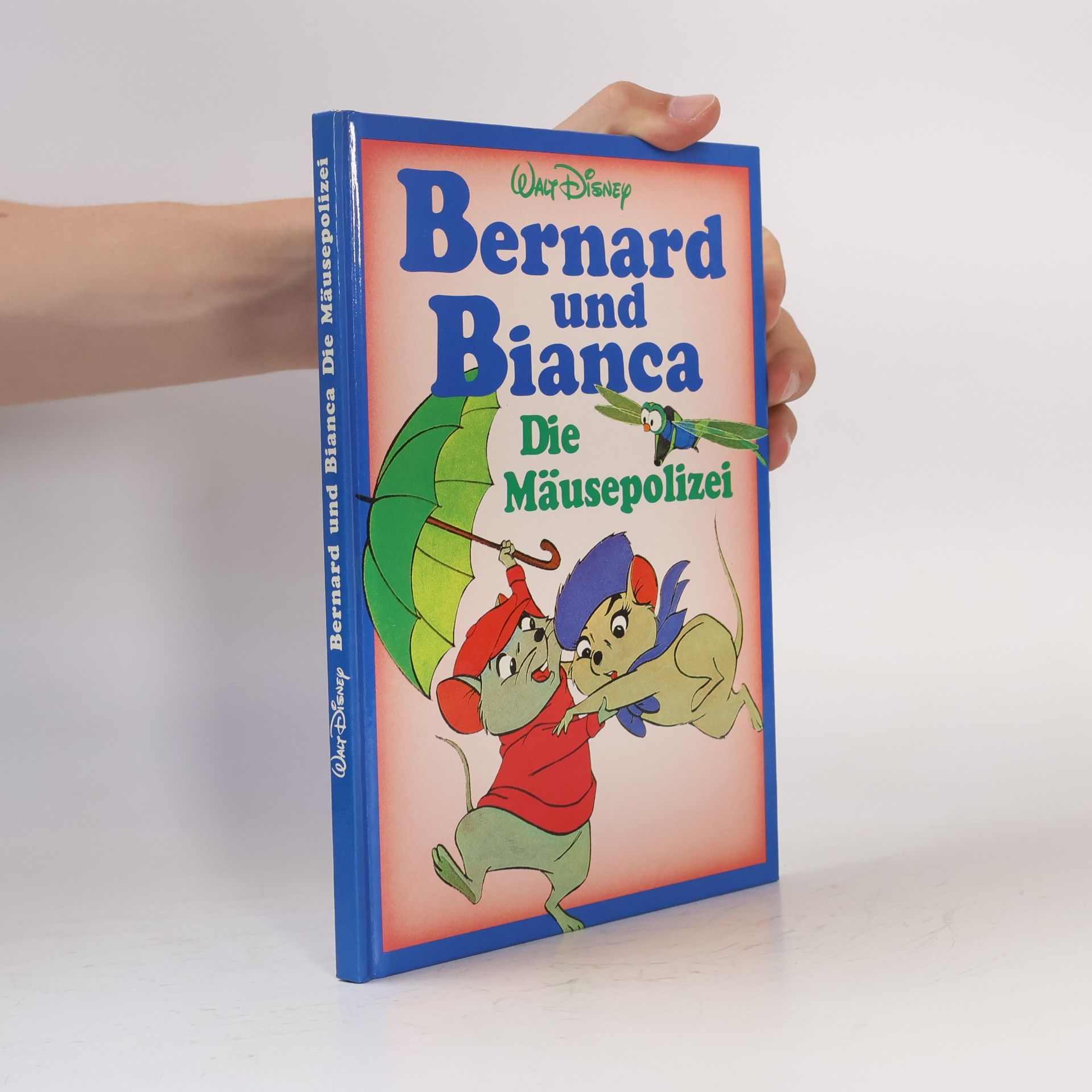 Walt Disney Bernard und Bianca : die Mäusepolizei