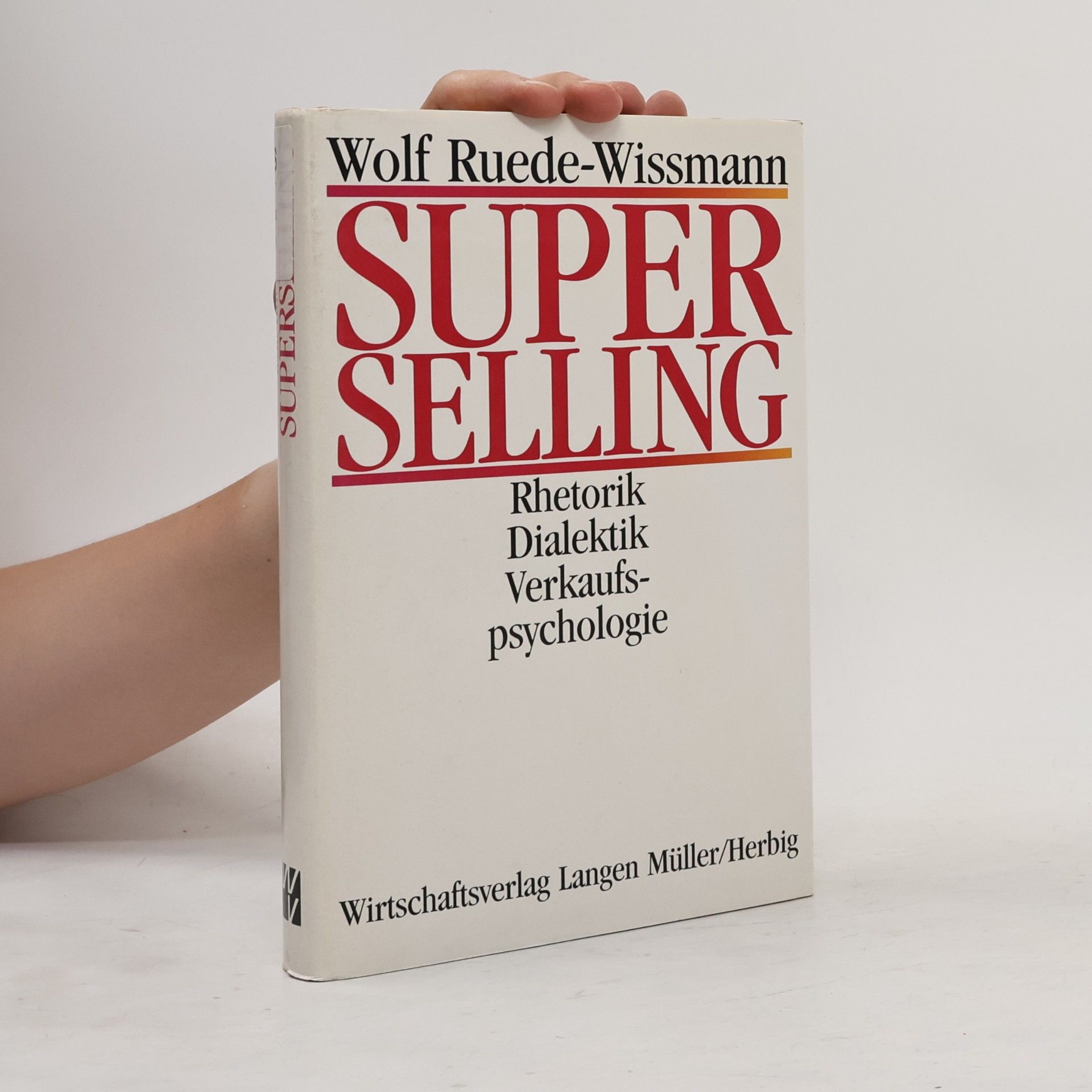 Wolf Ruede Wissmann Superselling