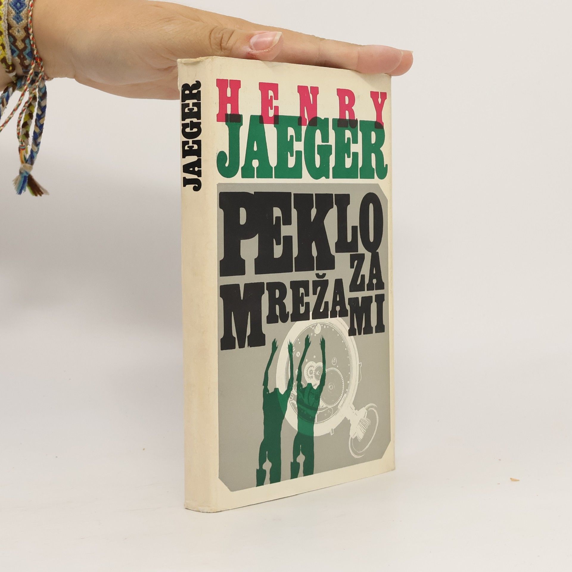 Henry Jaeger Peklo za mrežami