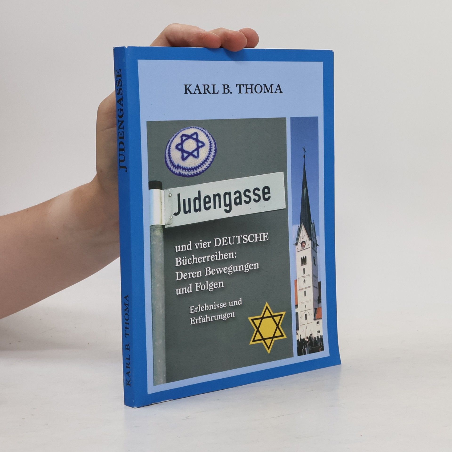 Karl B. Thoma Judengasse