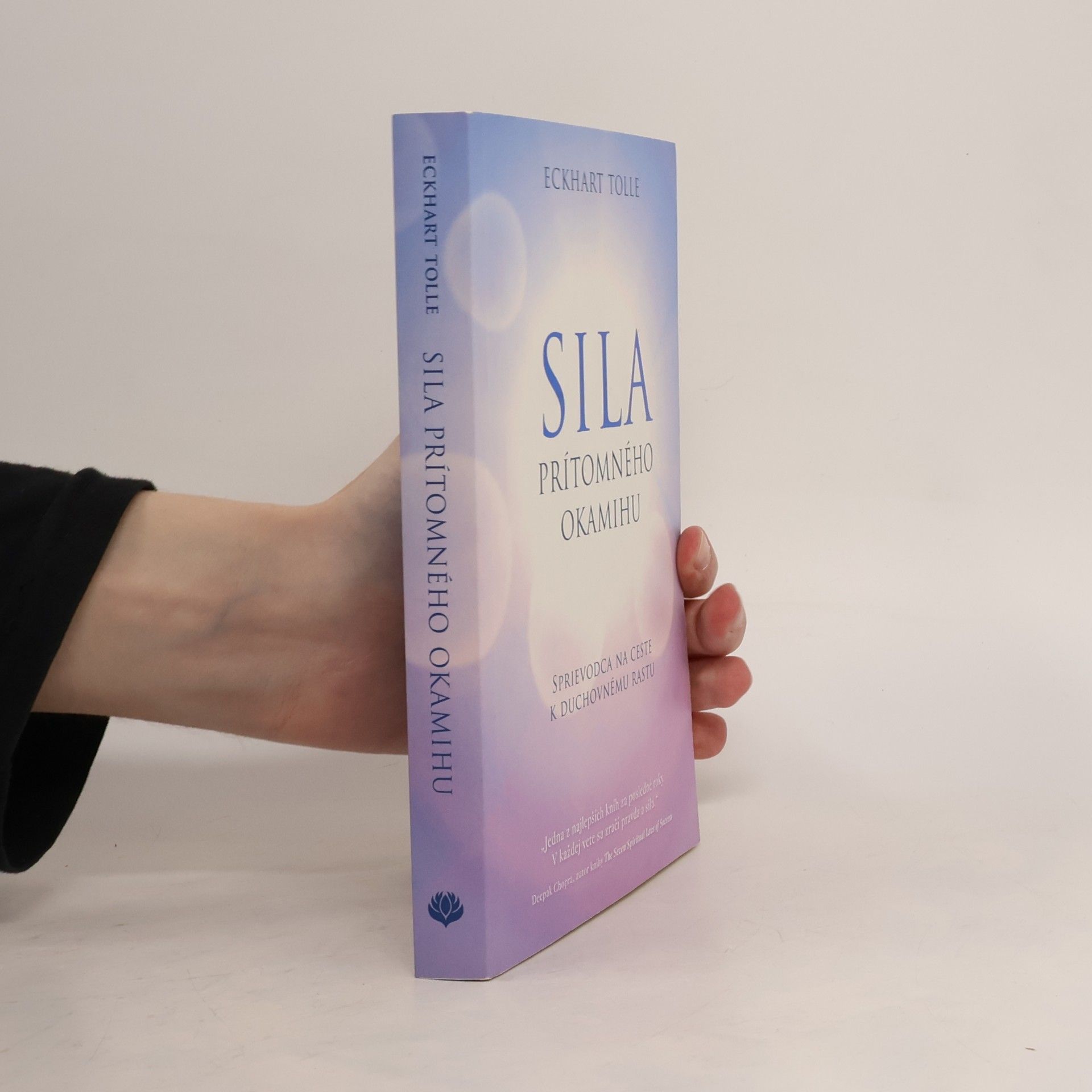 Eckhart Tolle Síla prítomného okamihu