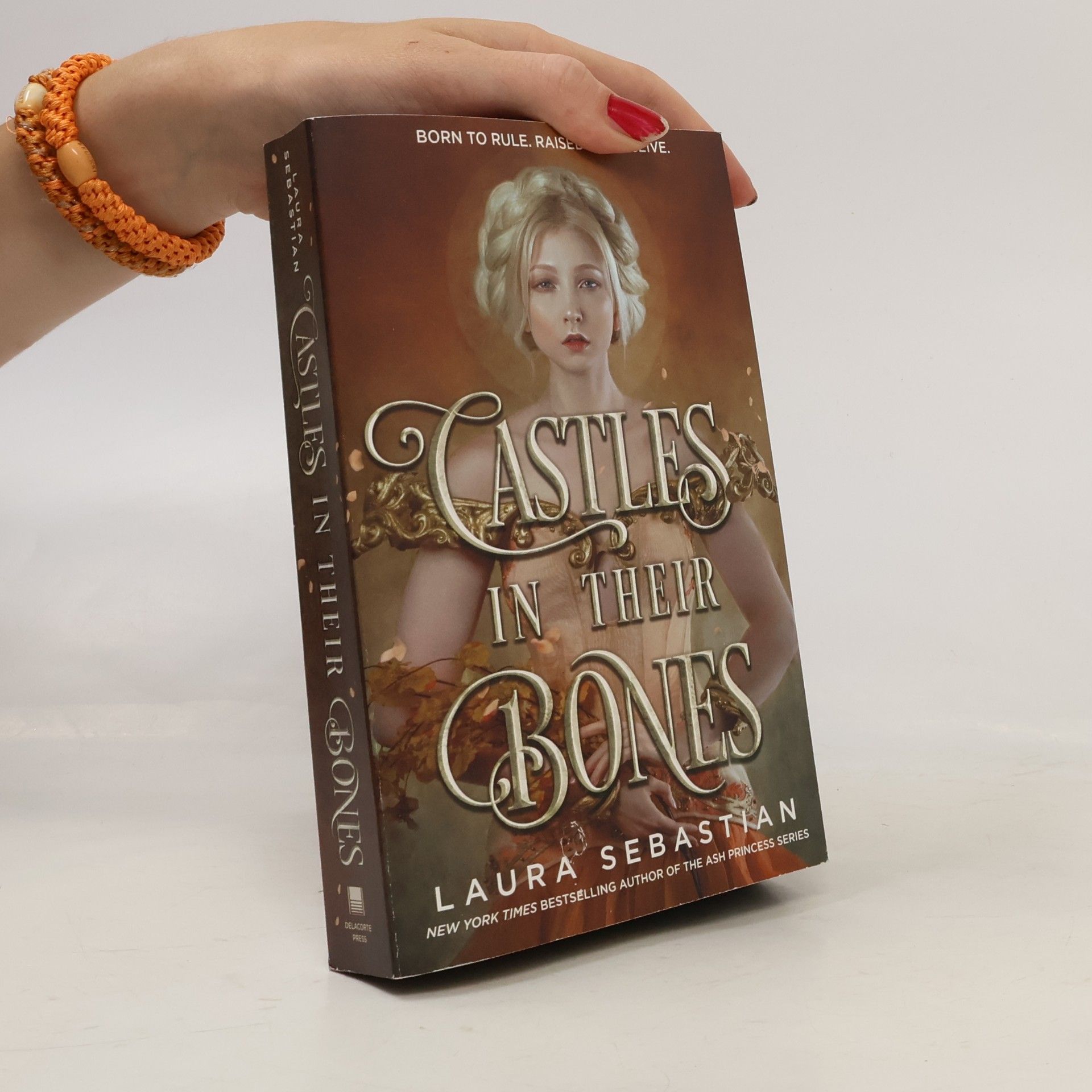 Laura Sebastian Castles in Their Bones