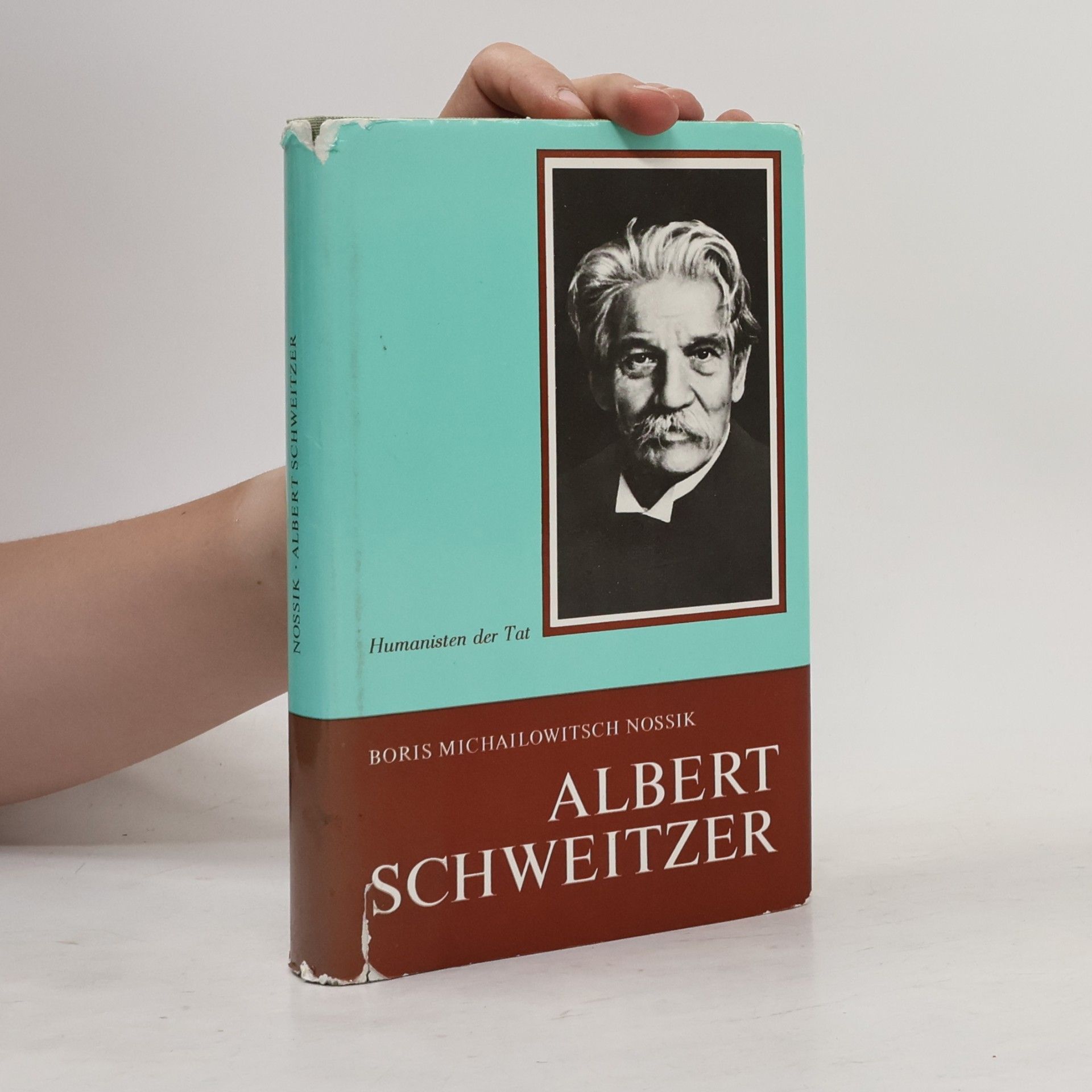 Boris Michajlovič Nosik Albert Schweitzer
