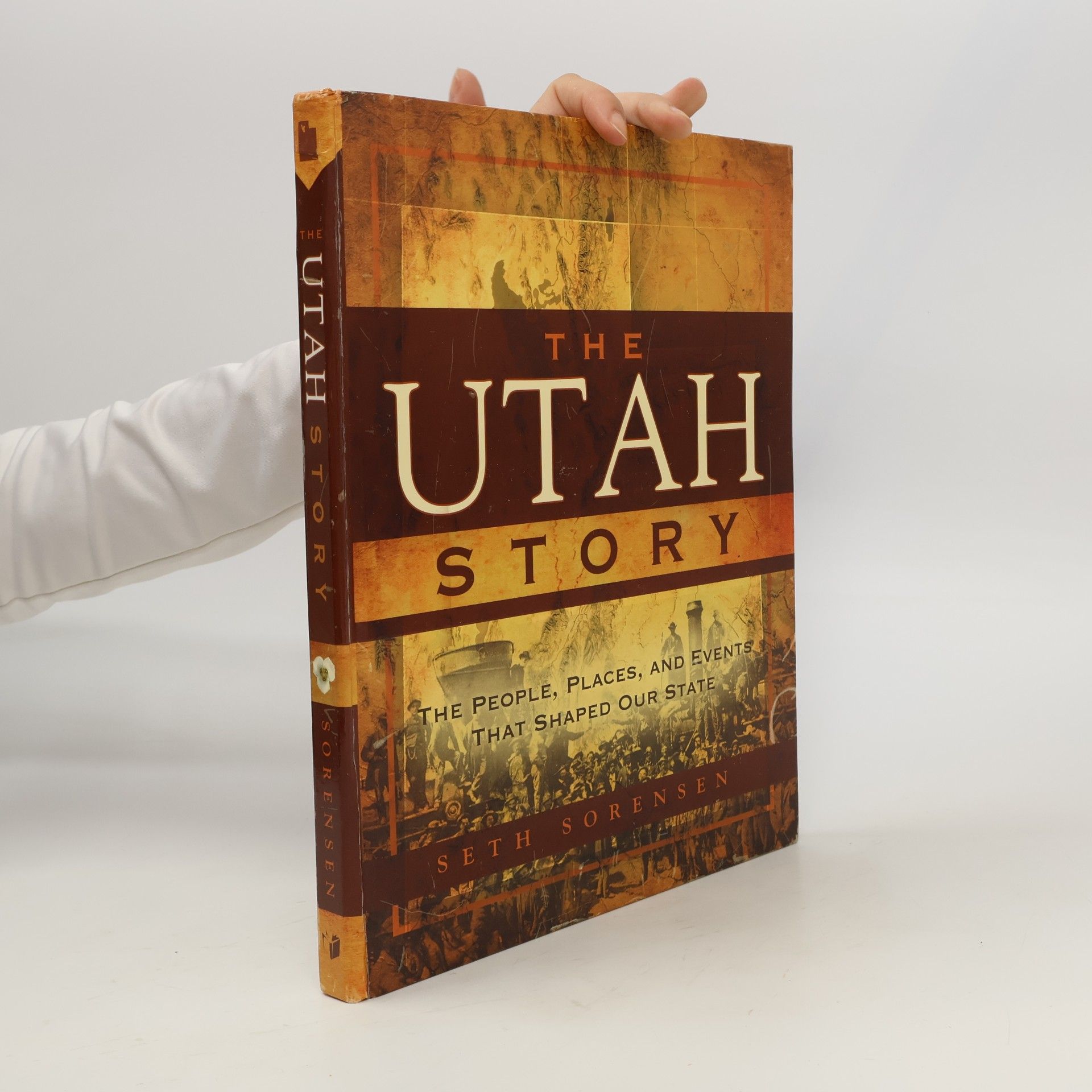 Seth Val Sorensen The Utah Story