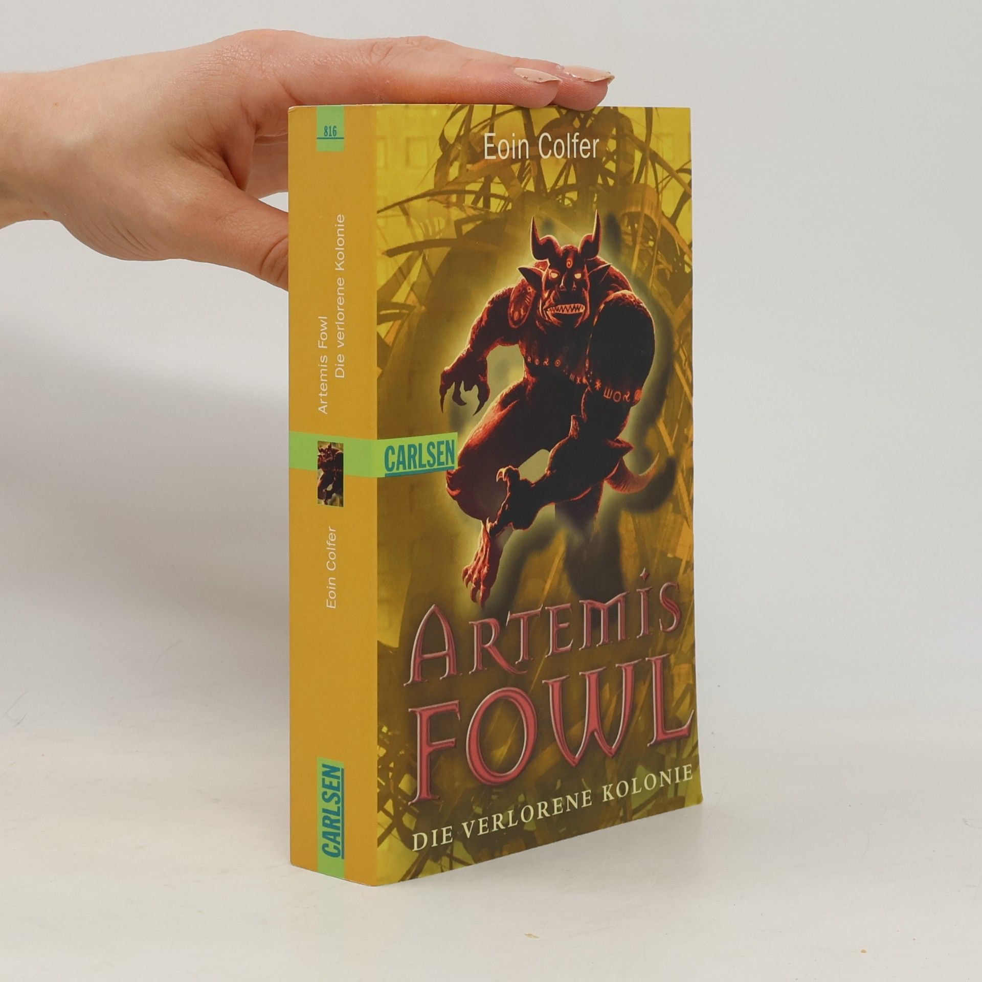 Eoin Colfer Artemis Fowl. Die verlorene Kolonie