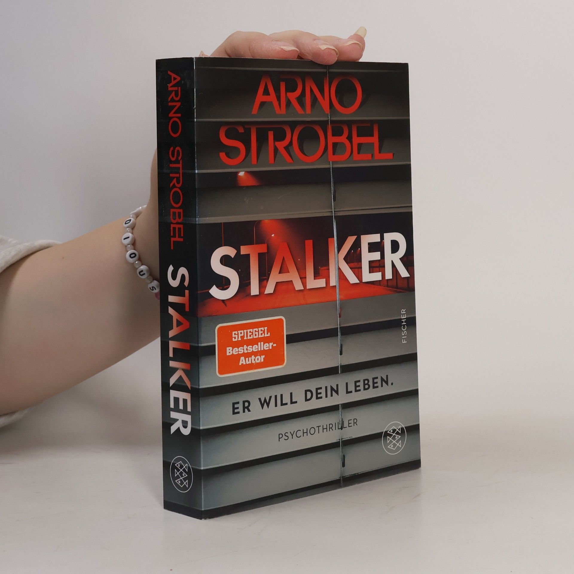 Arno Strobel Stalker - Er will dein Leben.