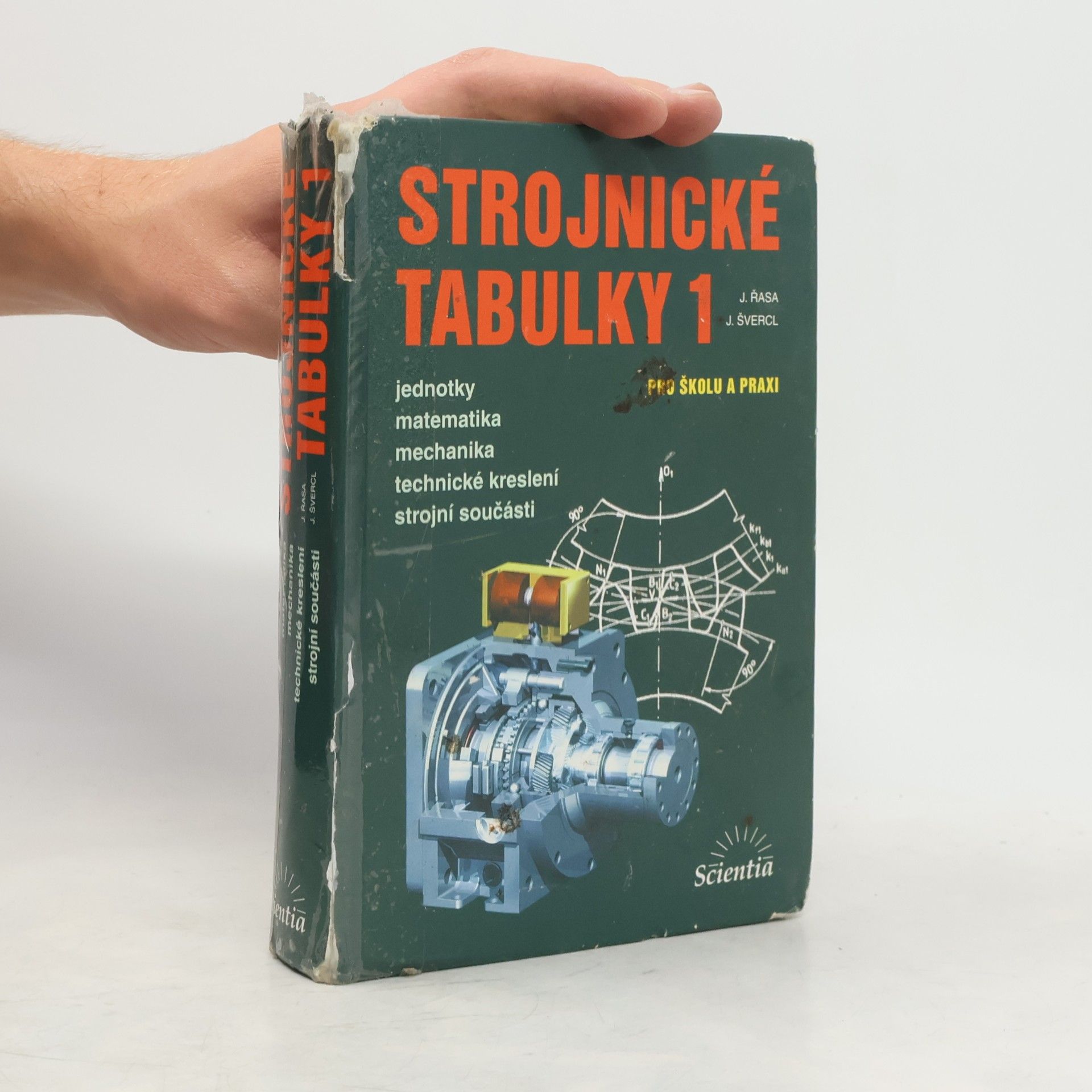 Jaroslav Řasa Strojnické tabulky 1: pro školu a praxi